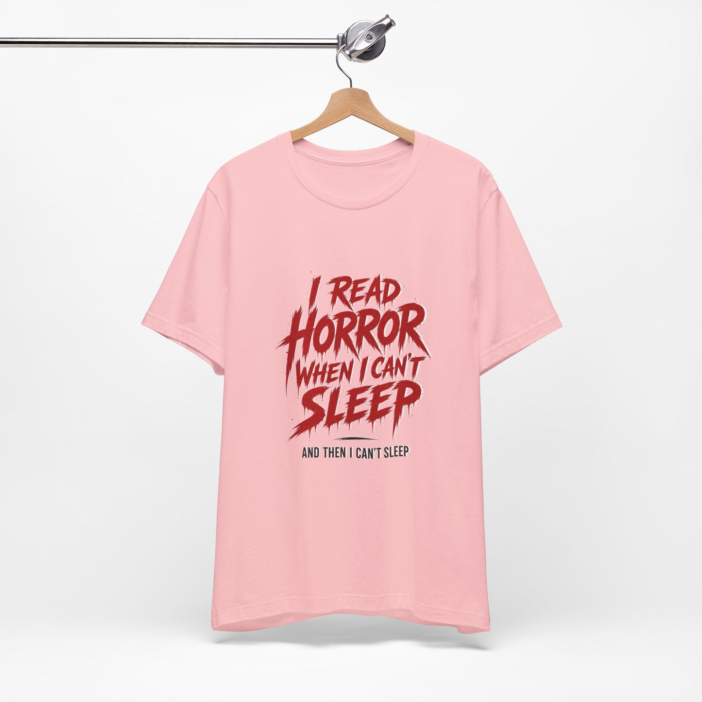 Airlume Cotton - Horror Reader Tee — "I Read Horror When I Can’t Sleep" Graphic T-Shirt