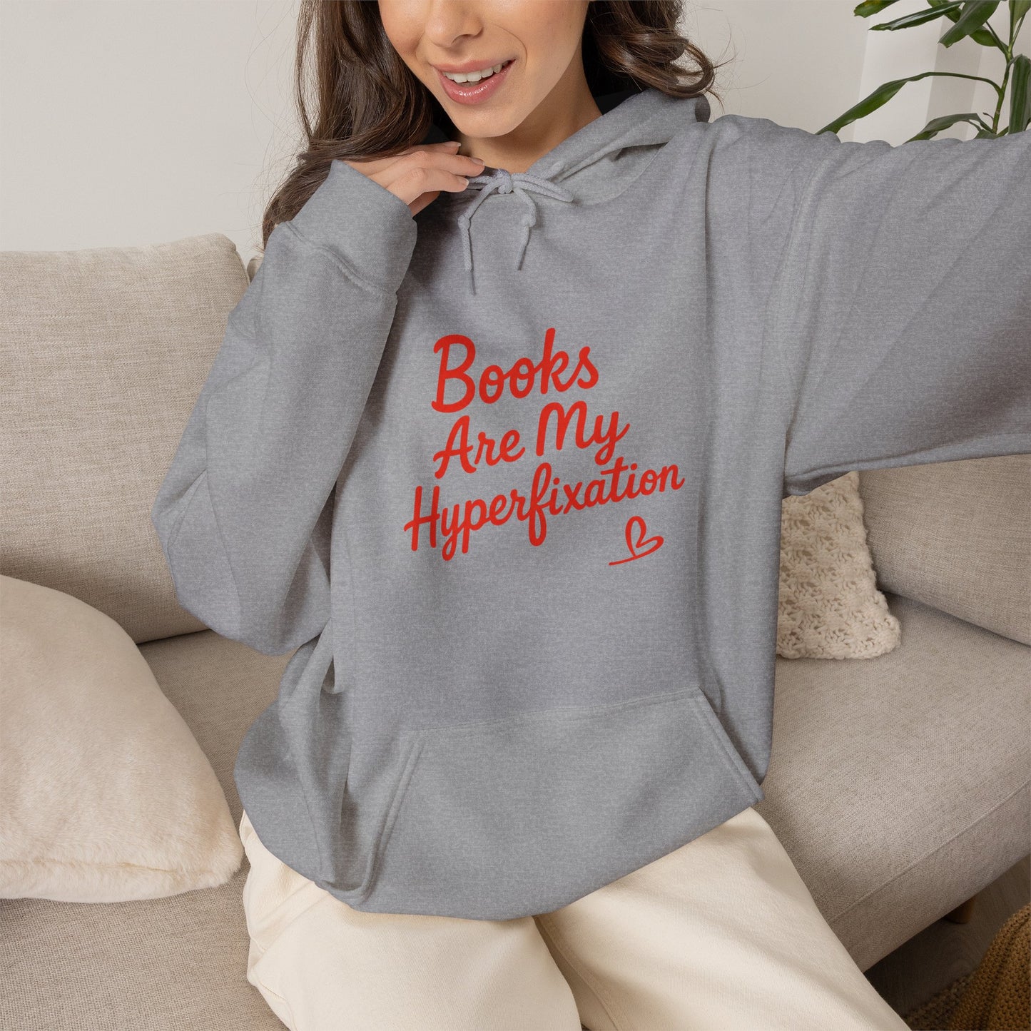 "Books Are My Hyperfixation" Neurospicy Bookish Hoodie