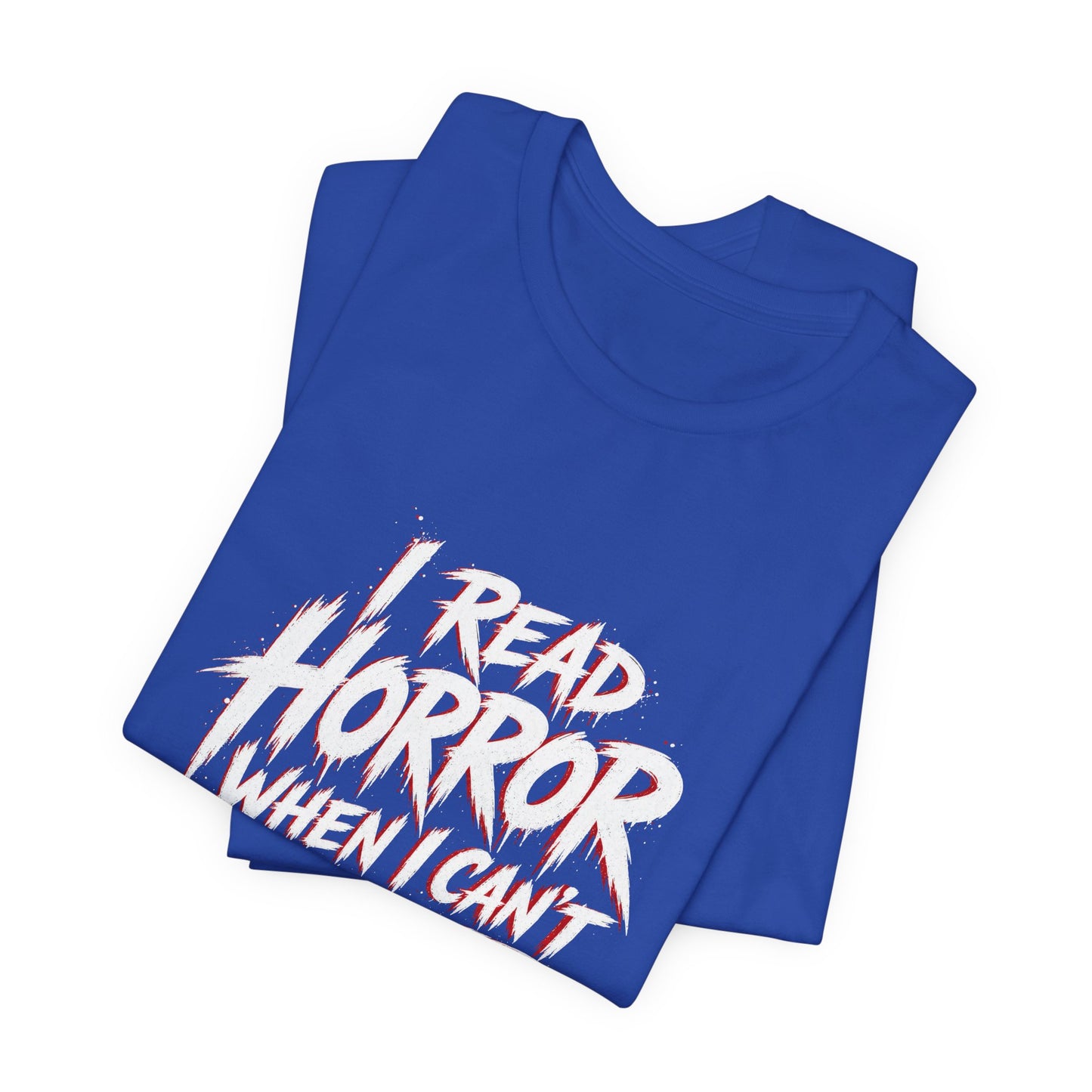 Airlume Cotton - Horror Reader Tee — "I Read Horror When I Can’t Sleep" Graphic T-Shirt