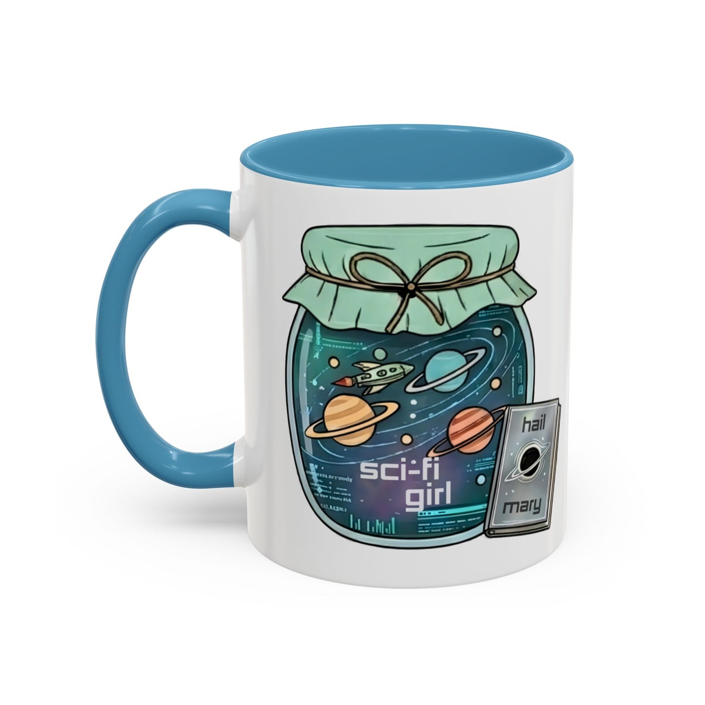 "Sci‑Fi Girl" JamJar Mug — Space Planets Accent Coffee Cup (11/15oz)