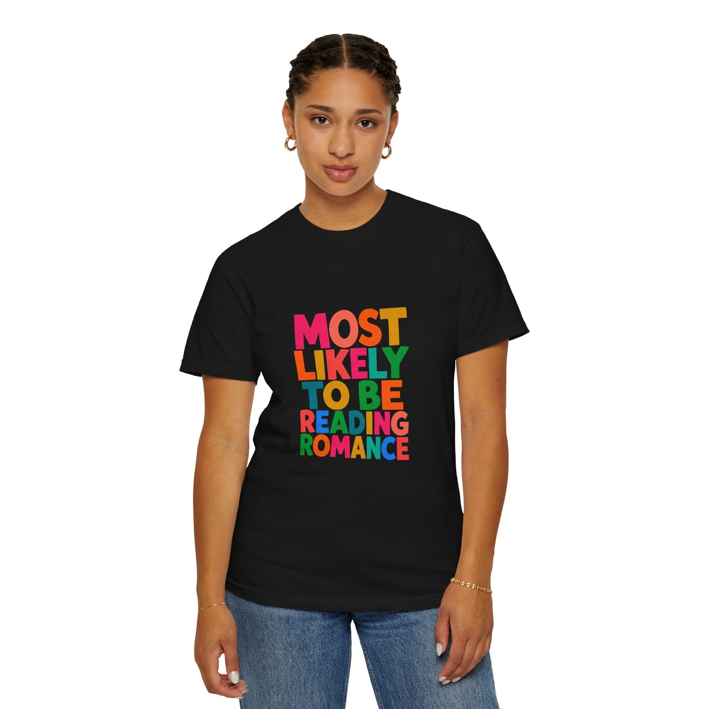 "Most Likely to Be Reading Romance" Colourful Book Lover Tee
