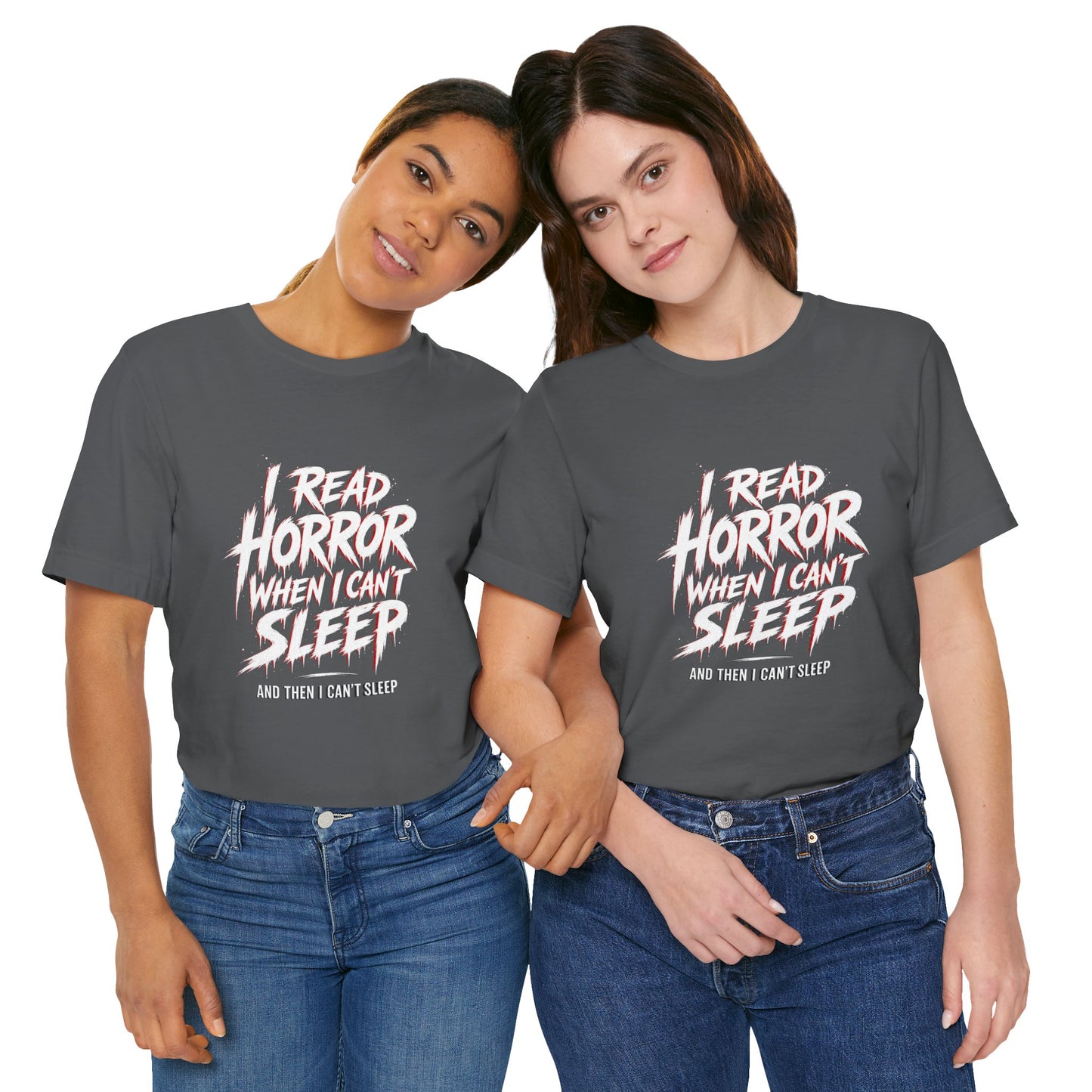 Airlume Cotton - Horror Reader Tee — "I Read Horror When I Can’t Sleep" Graphic T-Shirt