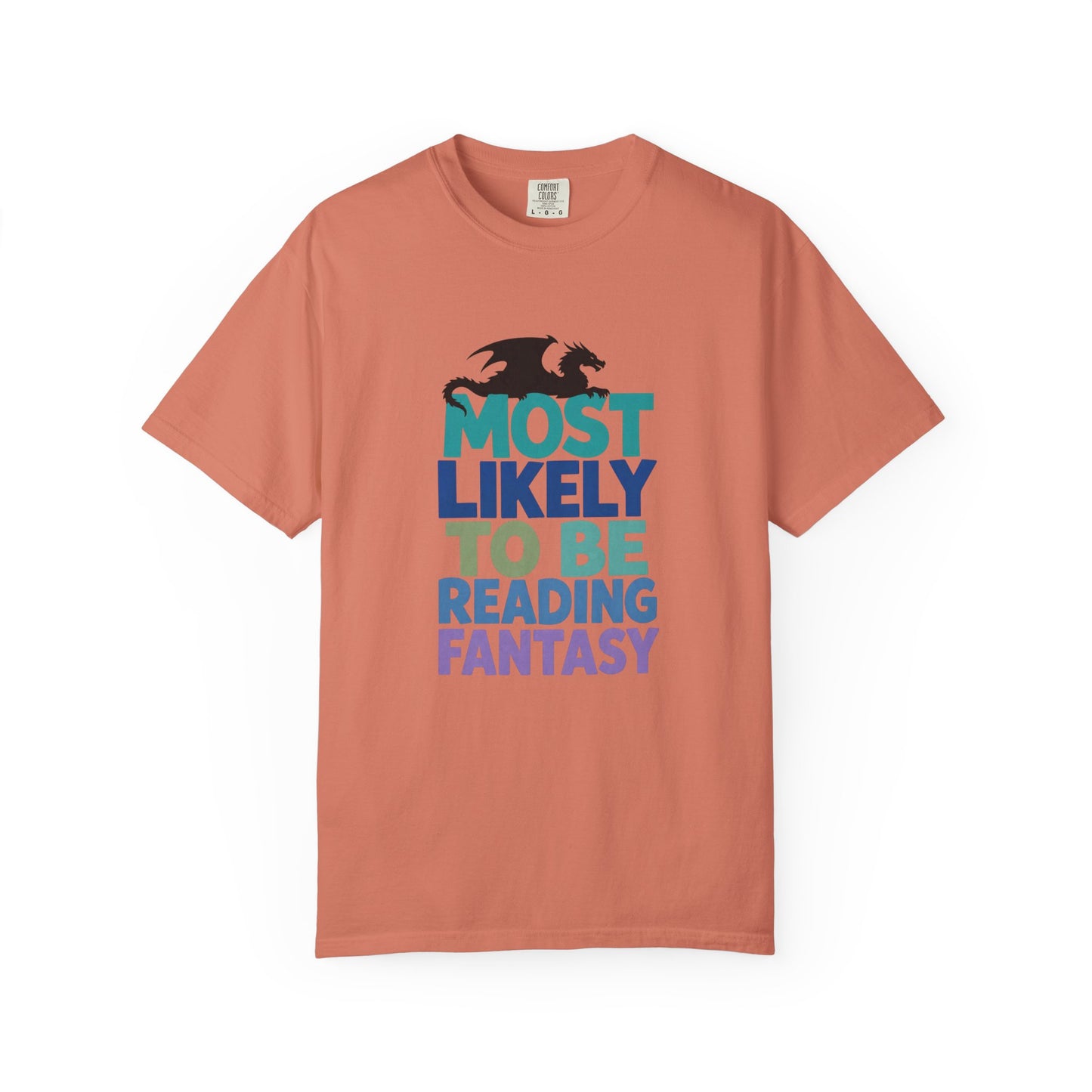 Fantasy Reader T-Shirt — "Most Likely to Be Reading Fantasy" Graphic Tee