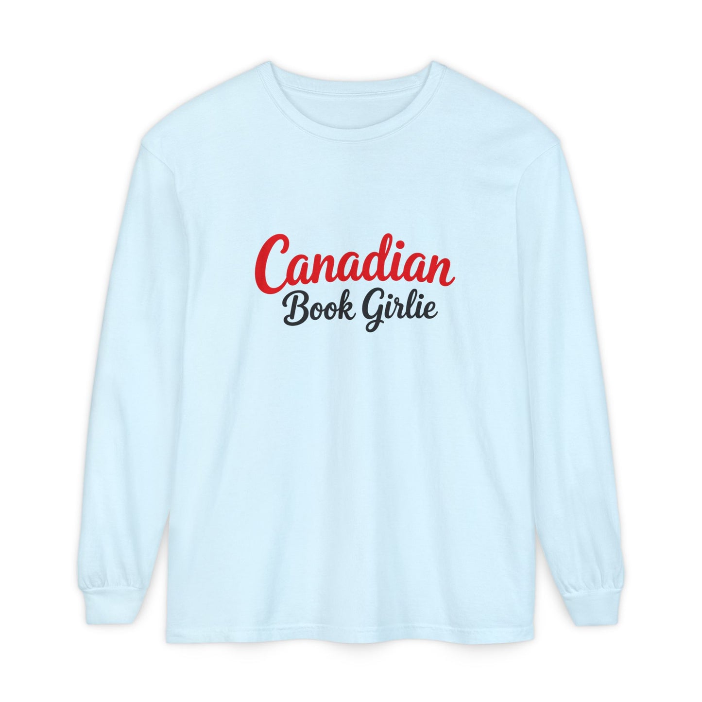 "Canadian Book Girlie" Long Sleeve Tee