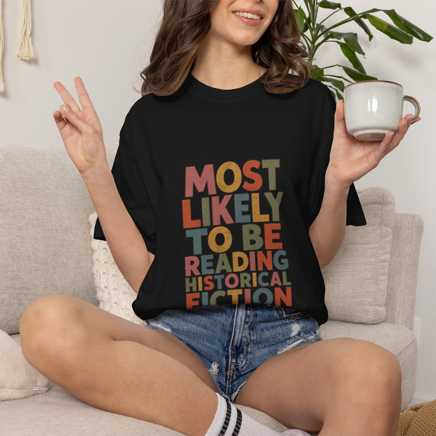 Historical Fiction Reader T-Shirt — "Most Likely to Be Reading Historical Fiction"