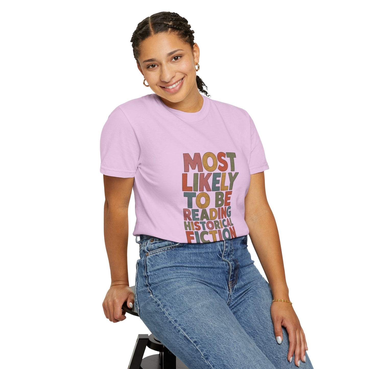 Historical Fiction Reader T-Shirt — "Most Likely to Be Reading Historical Fiction"