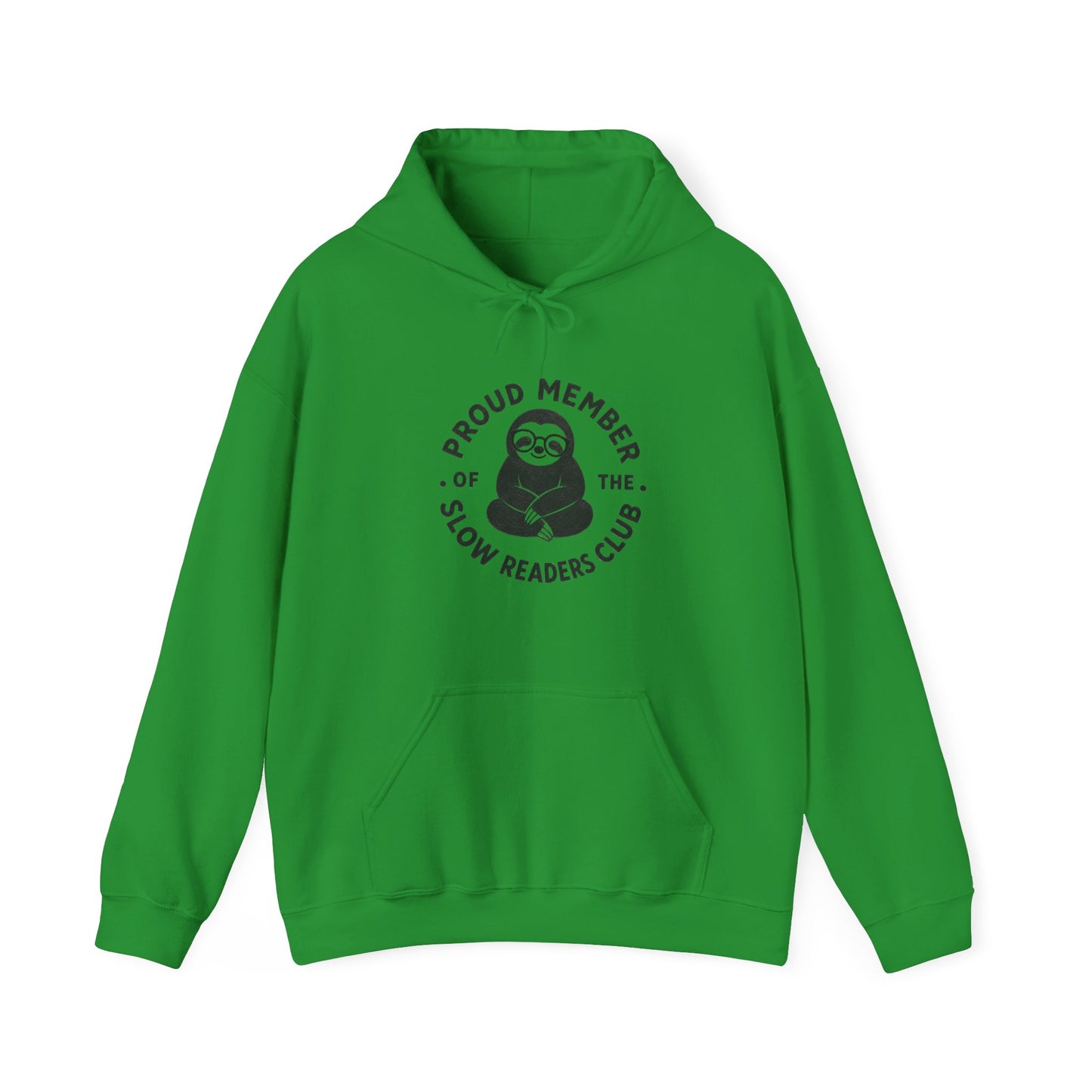 "Proud Member of the Slow Readers Club" Sloth Reading Hoodie