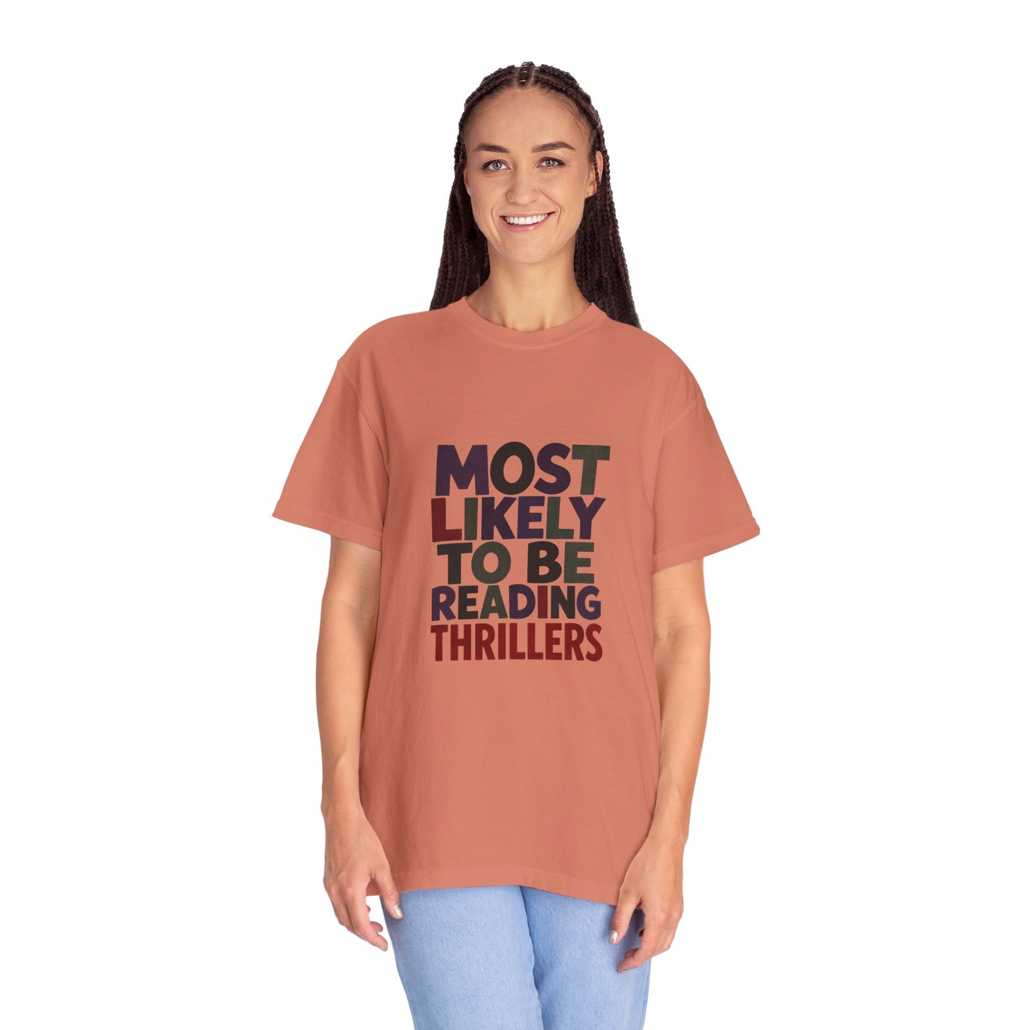 “Most Likely to Be Reading Thrillers” Graphic T-shirt