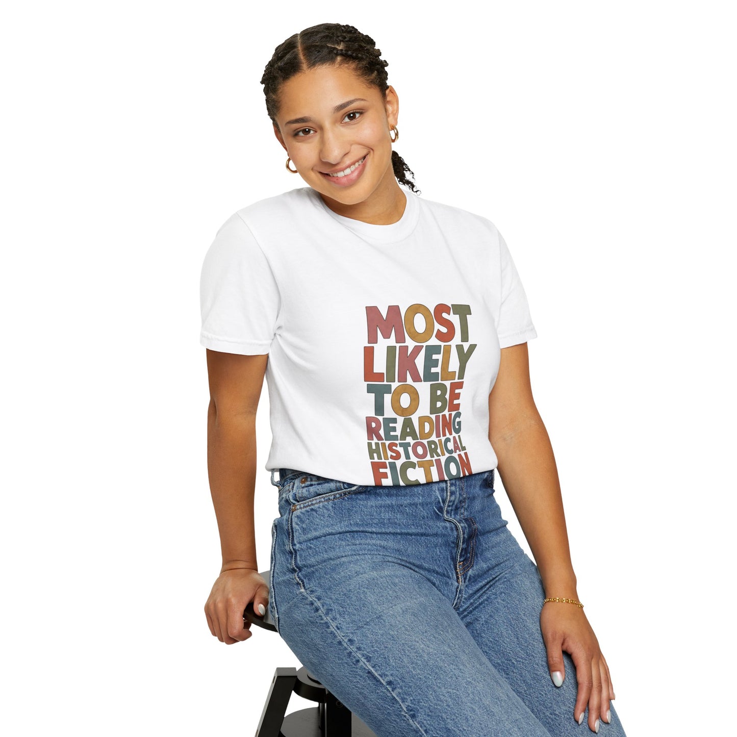 Historical Fiction Reader T-Shirt — "Most Likely to Be Reading Historical Fiction"