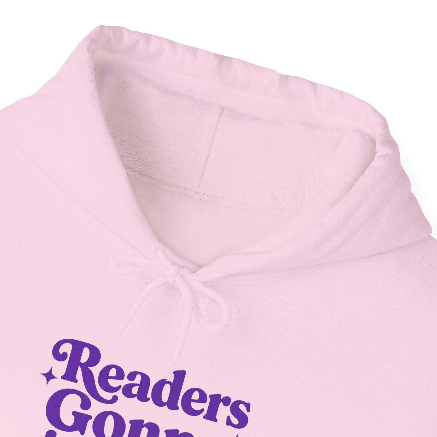 "Readers Gonna Read" Hoodie — Cozy Book Lover Pullover