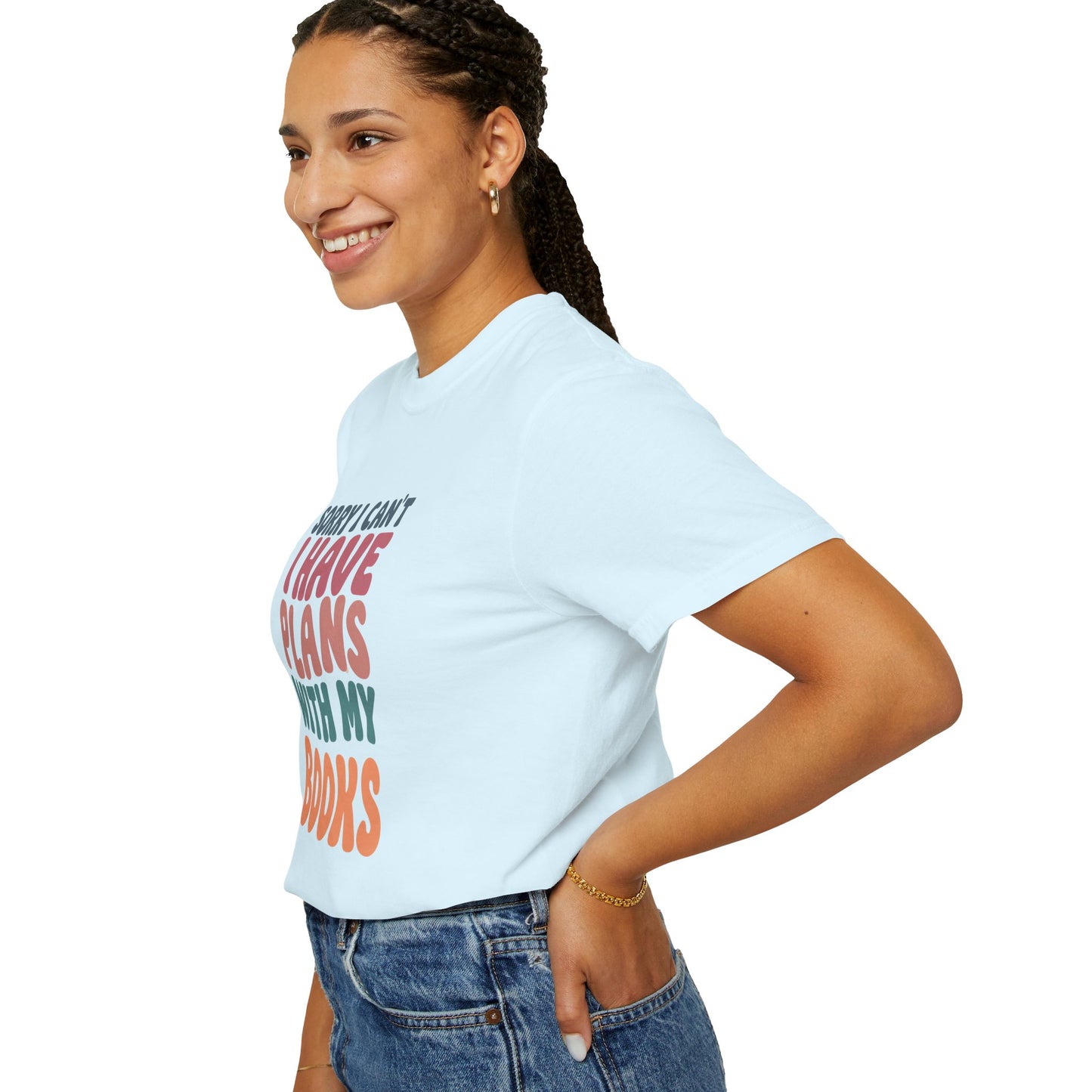 Book Lover T-Shirt — "Sorry I Can't, I Have Plans With My Books" Graphic Tee