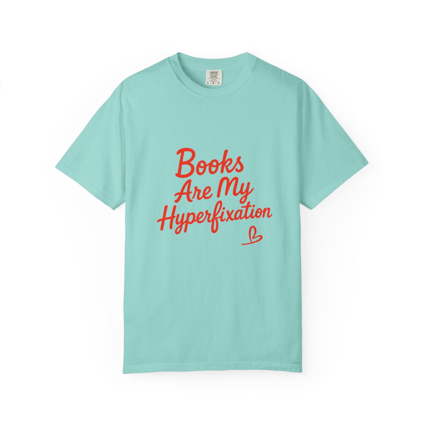 Books Are My Hyperfixation T-Shirt — Cute Red Script Reading Tee for Book Lovers