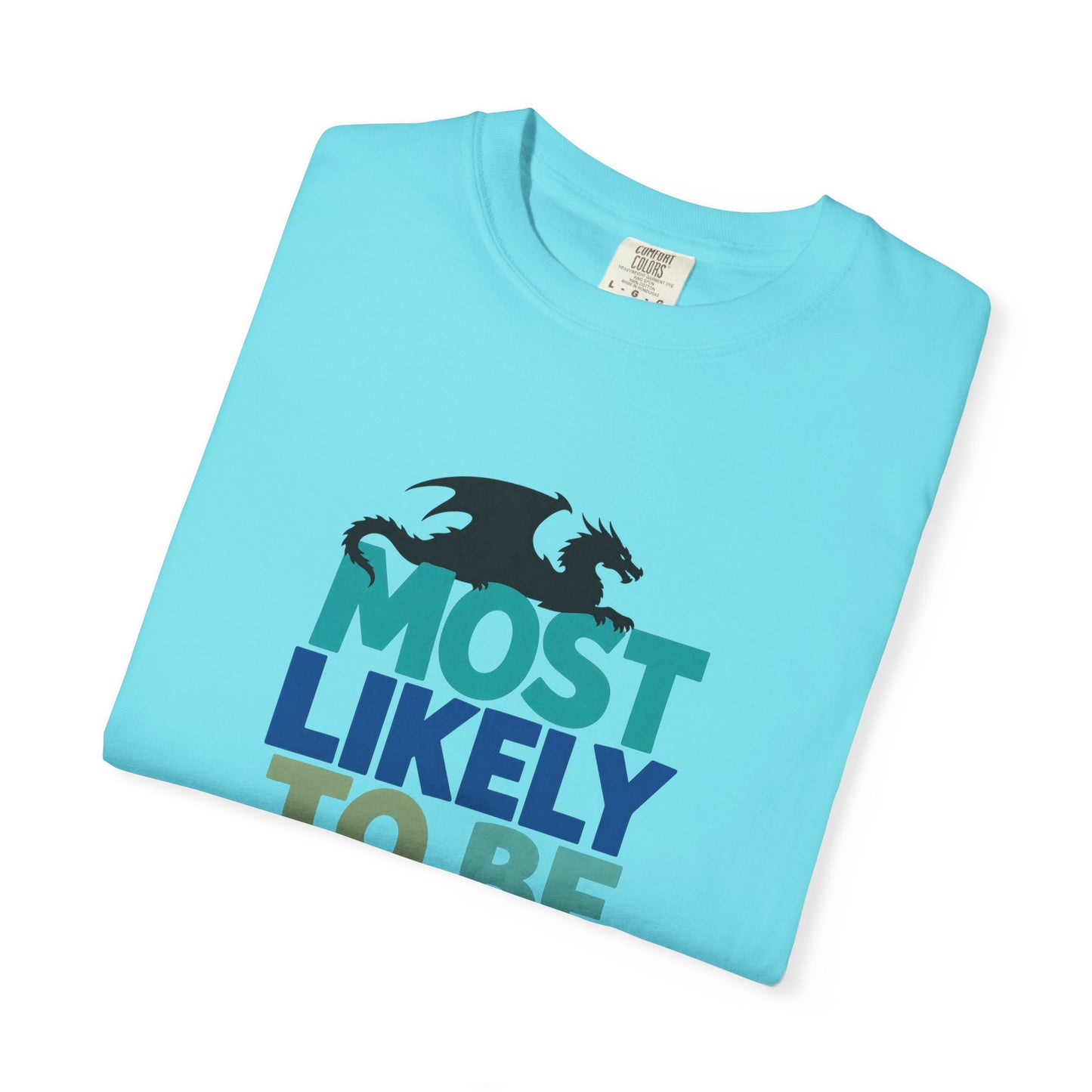 Fantasy Reader T-Shirt — "Most Likely to Be Reading Fantasy" Graphic Tee