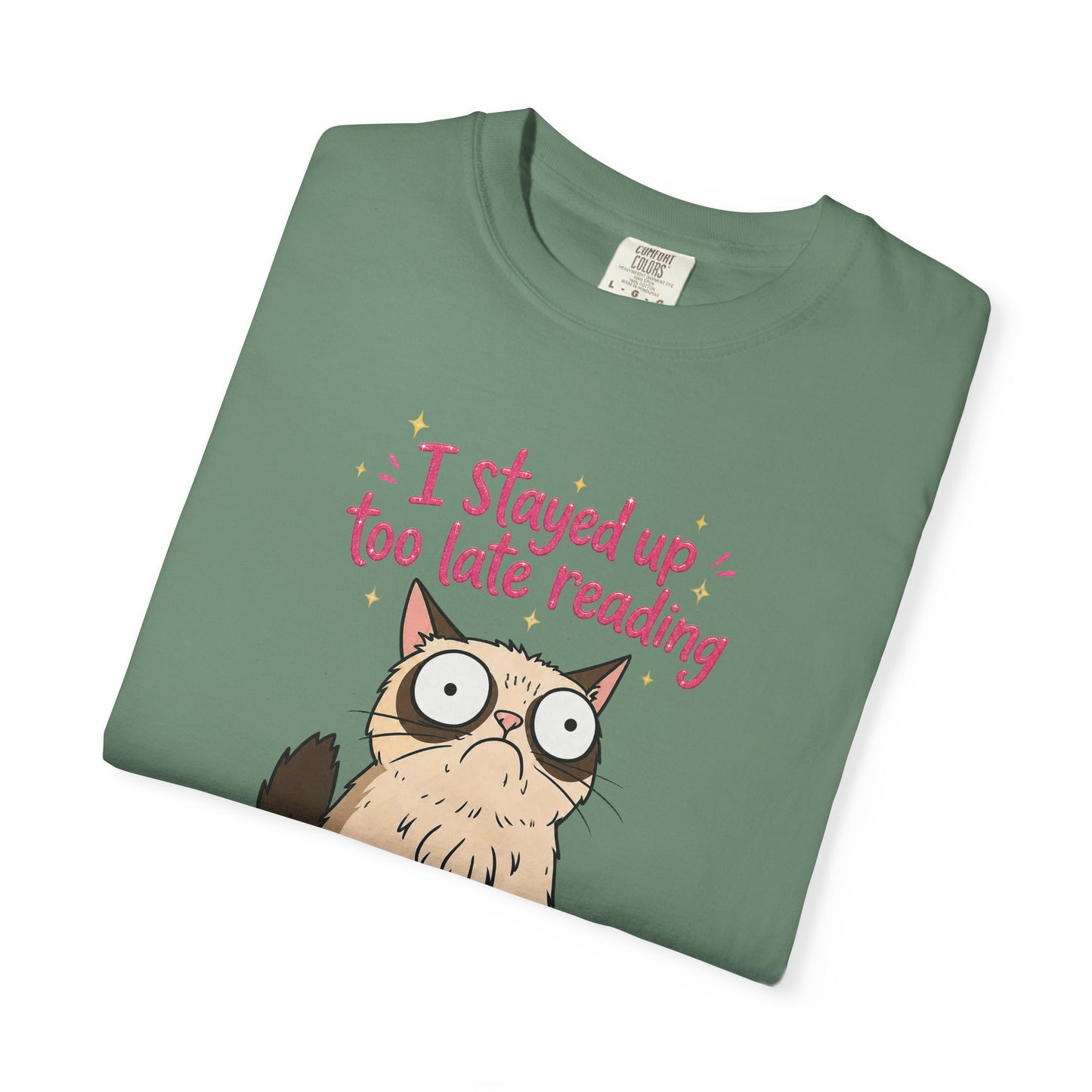 "I Stayed Up Too Late Reading" Cat T-Shirt — Cute Book Lover Graphic Tee