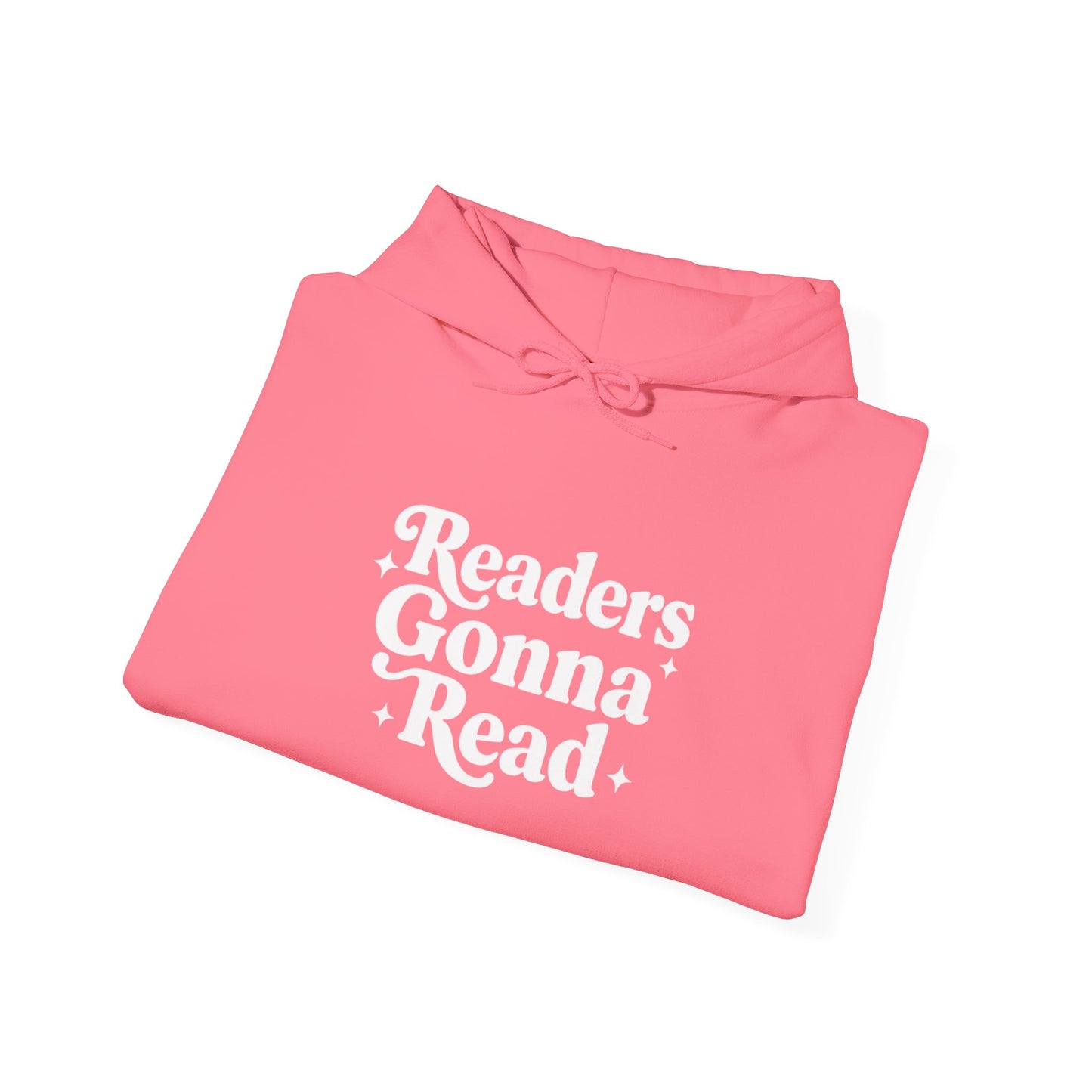 "Readers Gonna Read" Hoodie — Cozy Book Lover Pullover