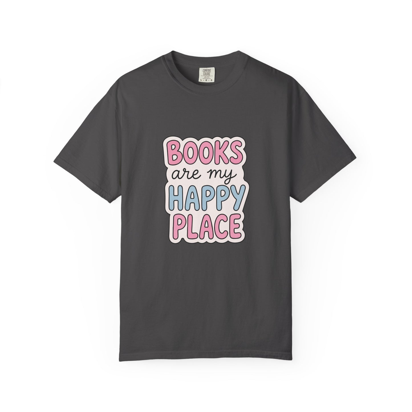 "Books Are My Happy Place" T-Shirt — Cute Pastel Reader Tee