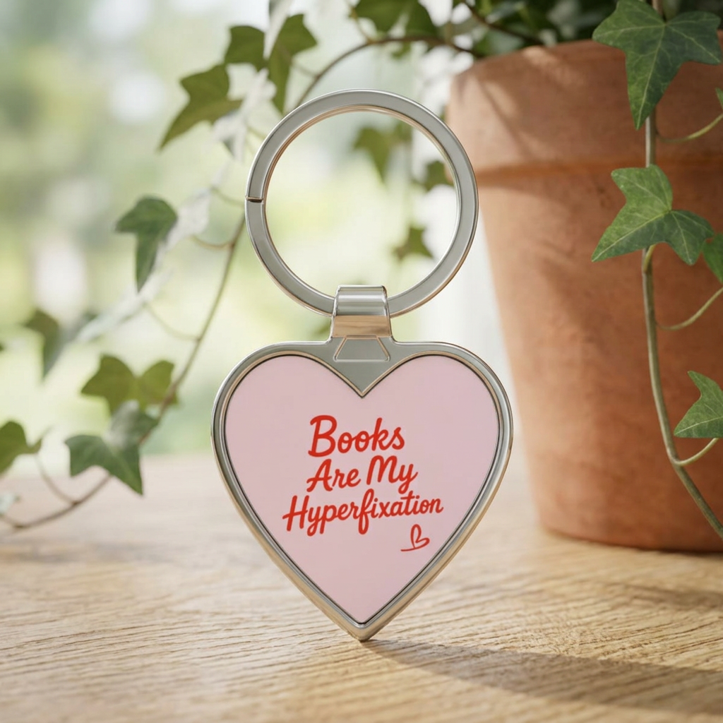 Heart Keychain — “Books Are My Hyperfixation” Book Lover Keychain