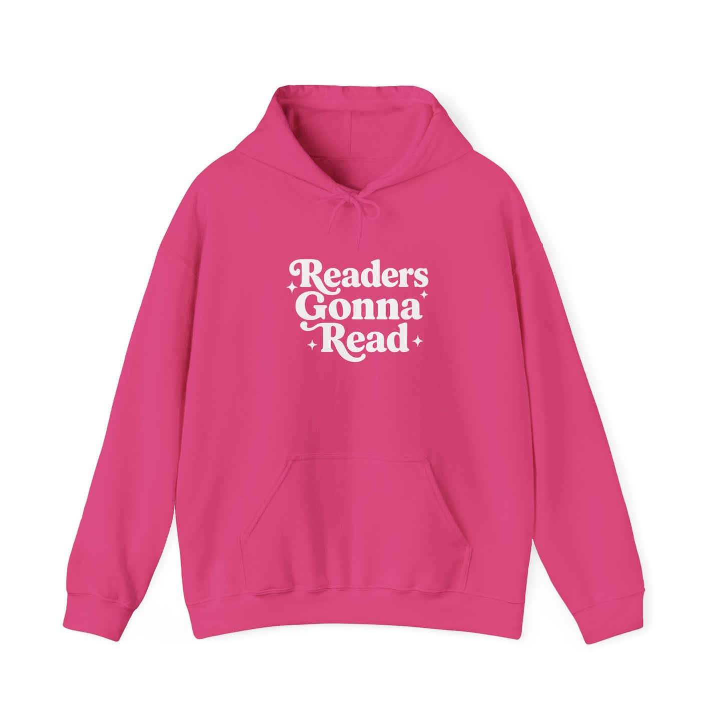 "Readers Gonna Read" Hoodie — Cozy Book Lover Pullover