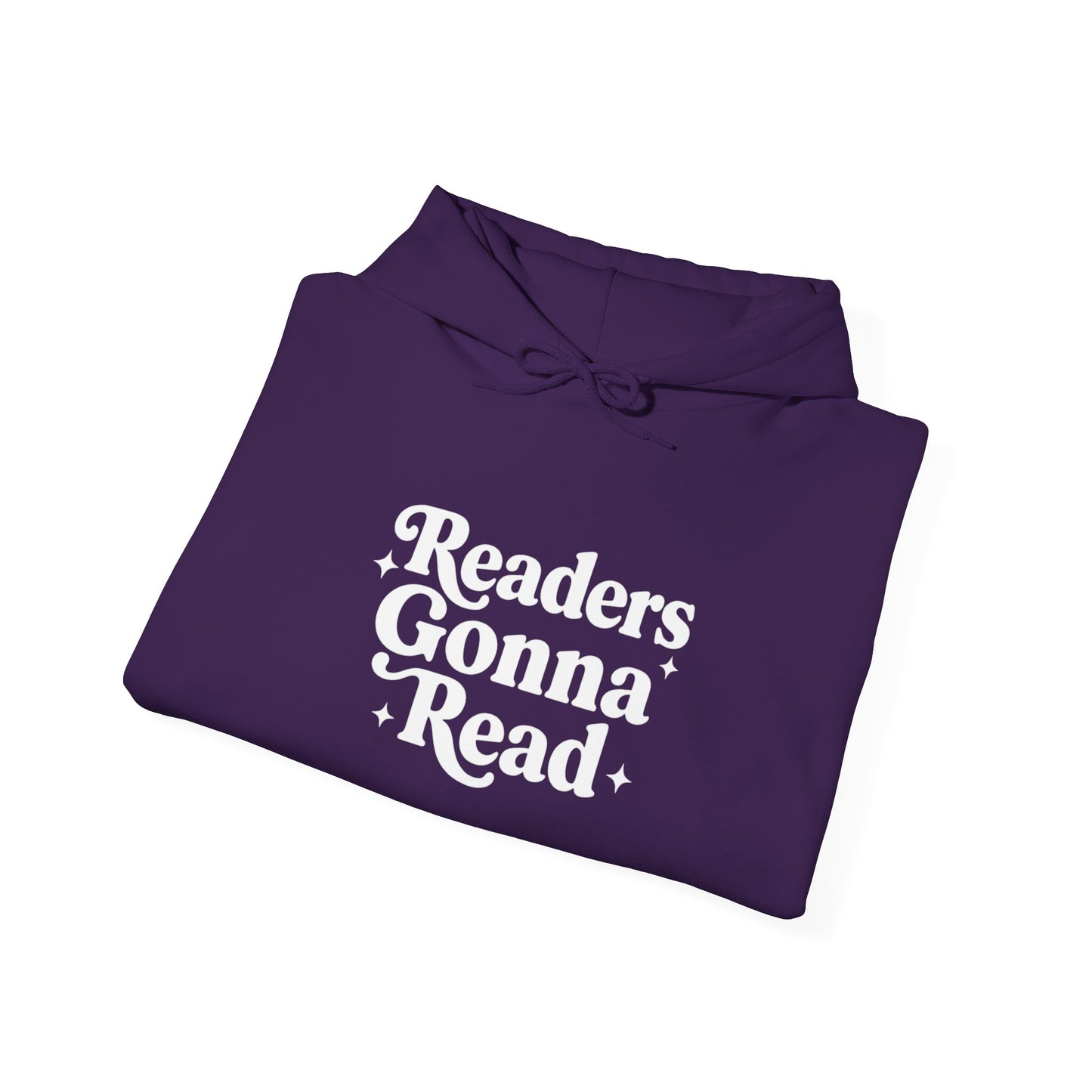 "Readers Gonna Read" Hoodie — Cozy Book Lover Pullover