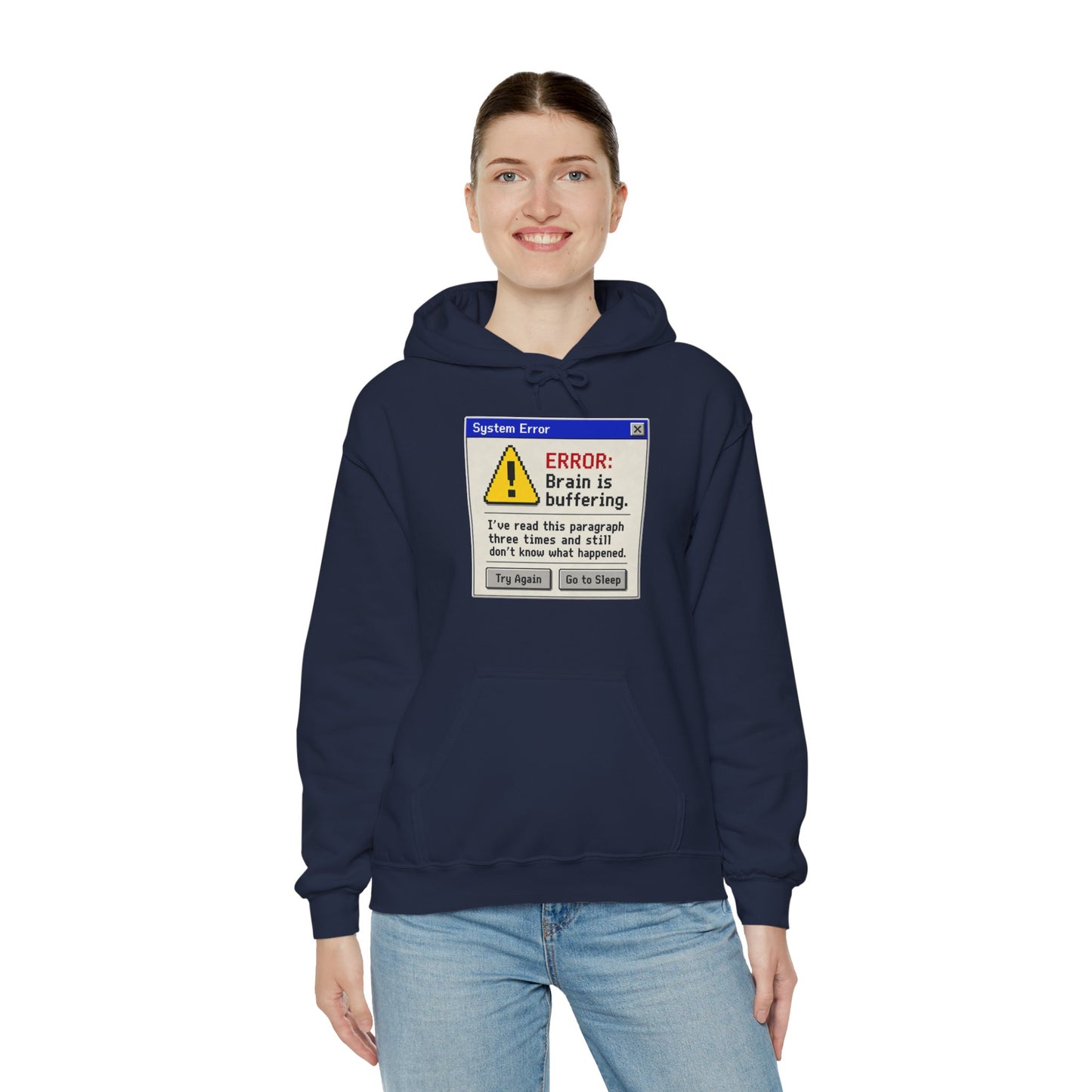 Neurospicy "ERROR: Brain is buffering" Retro Computer Alert Graphic Hoodie