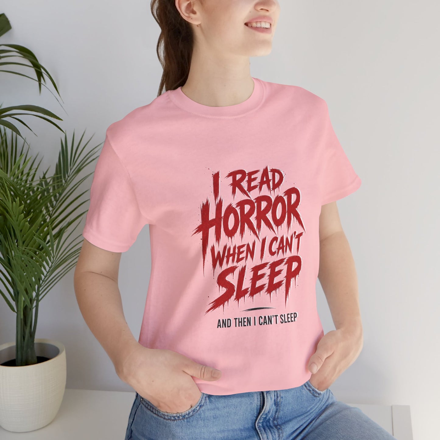 Airlume Cotton - Horror Reader Tee — "I Read Horror When I Can’t Sleep" Graphic T-Shirt