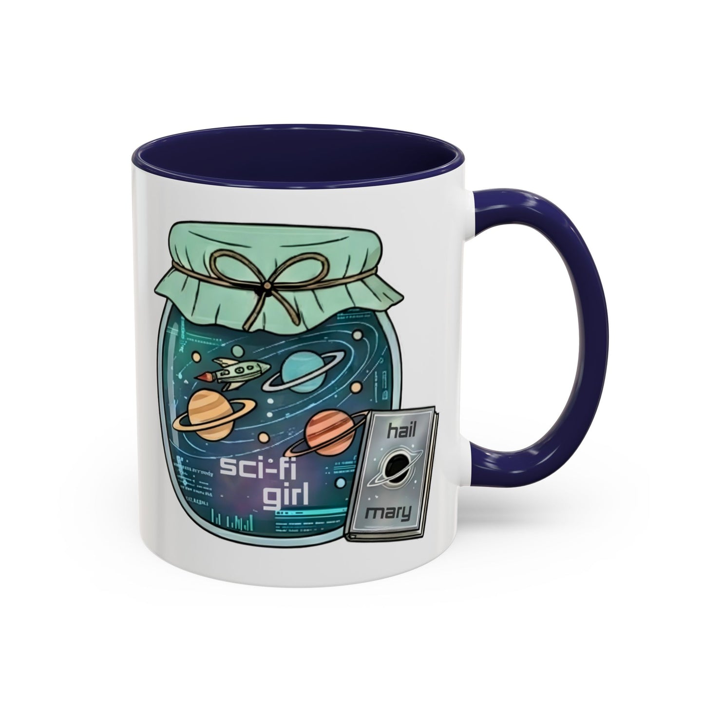 "Sci‑Fi Girl" JamJar Mug — Space Planets Accent Coffee Cup (11/15oz)