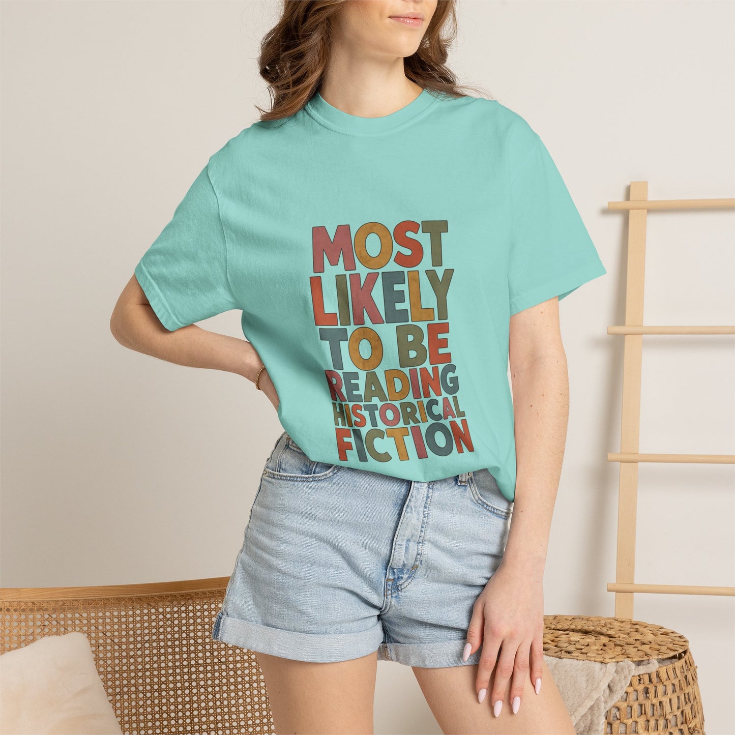 Historical Fiction Reader T-Shirt — "Most Likely to Be Reading Historical Fiction"