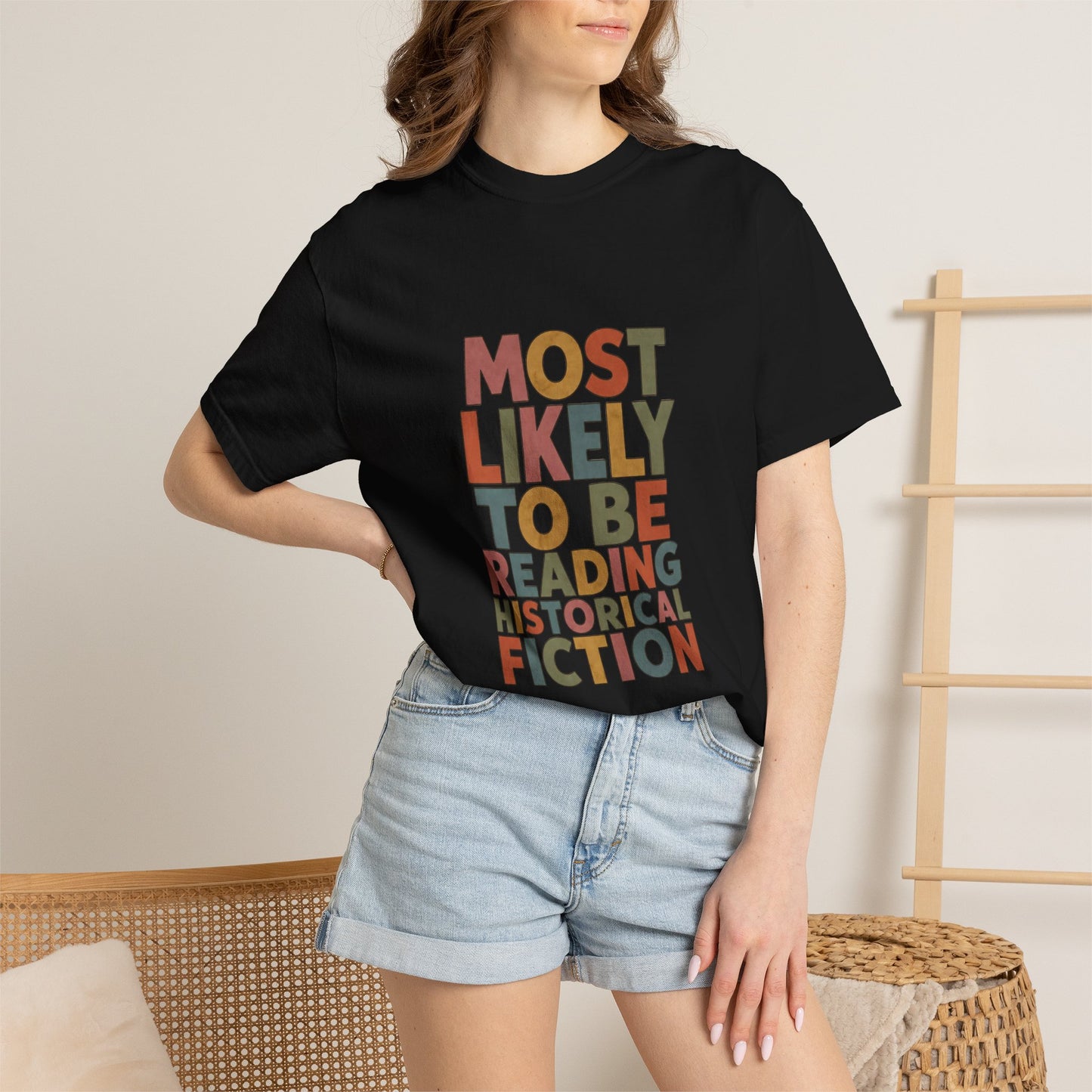 Historical Fiction Reader T-Shirt — "Most Likely to Be Reading Historical Fiction"