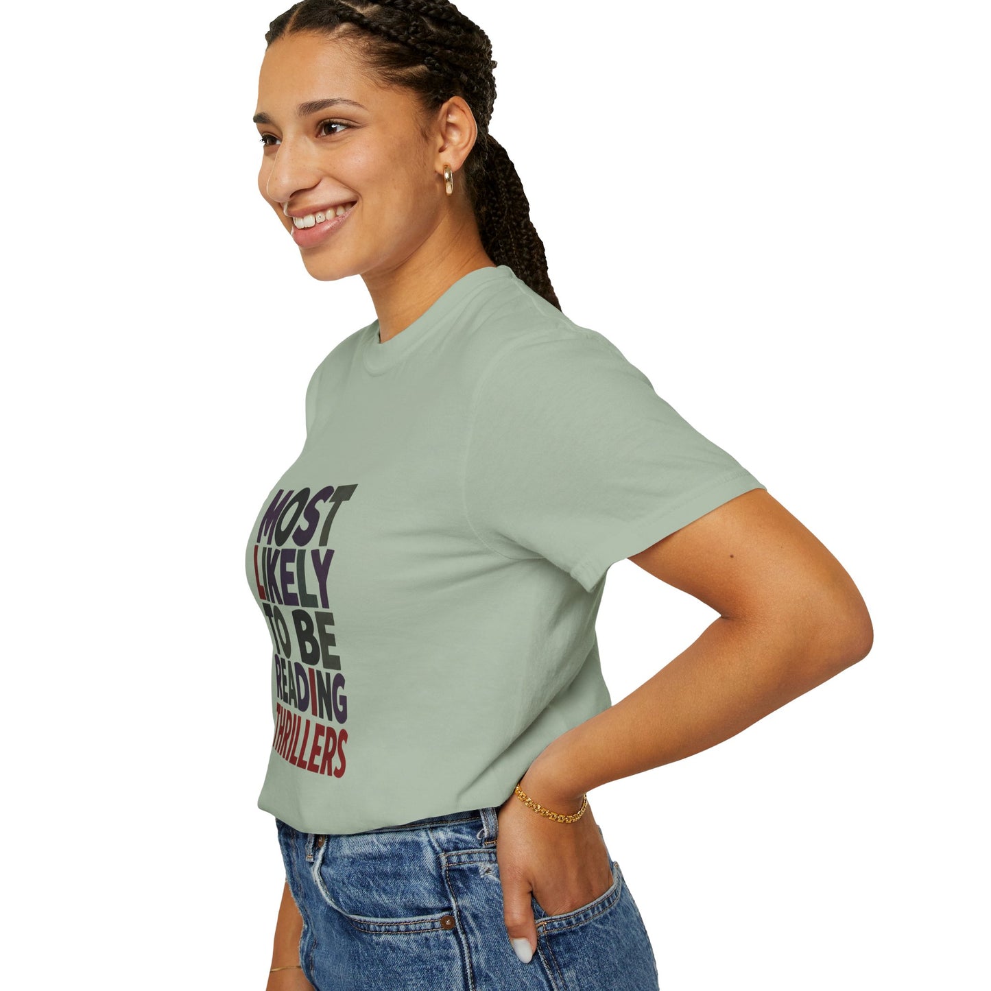 “Most Likely to Be Reading Thrillers” Graphic T-shirt