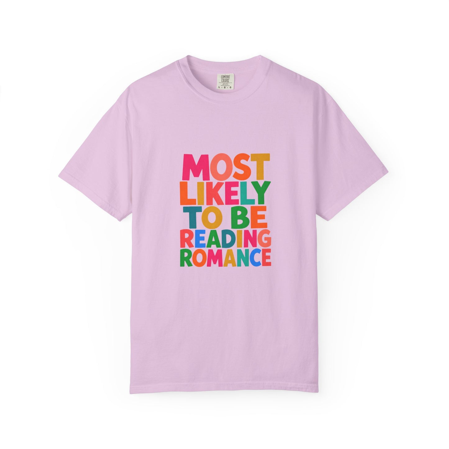 "Most Likely to Be Reading Romance" Colourful Book Lover Tee