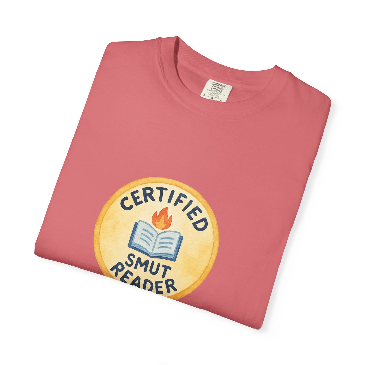 "Certified Smut Reader" T-Shirt