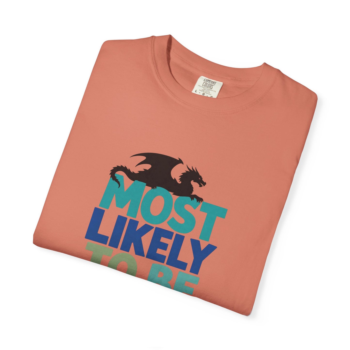 Fantasy Reader T-Shirt — "Most Likely to Be Reading Fantasy" Graphic Tee