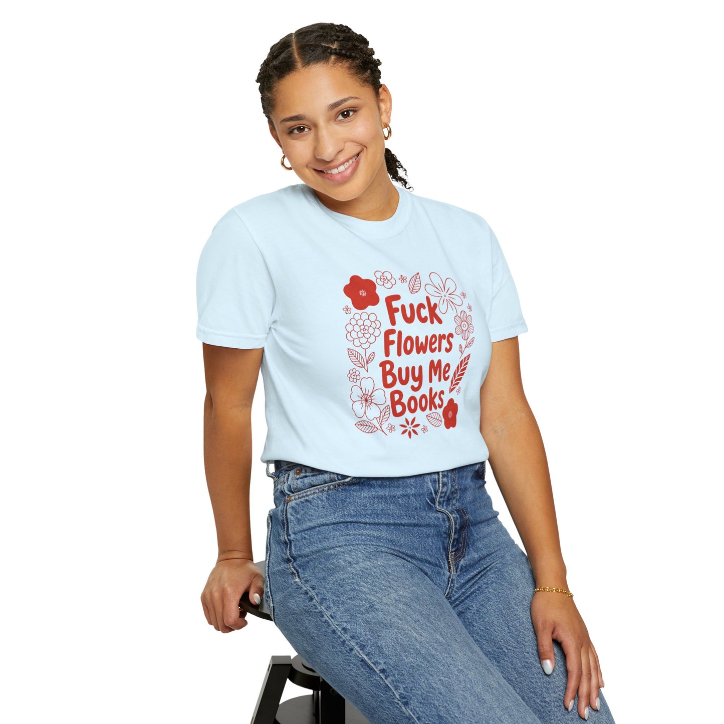 “Fuck Flowers Buy Me Books” Floral Graphic Tee