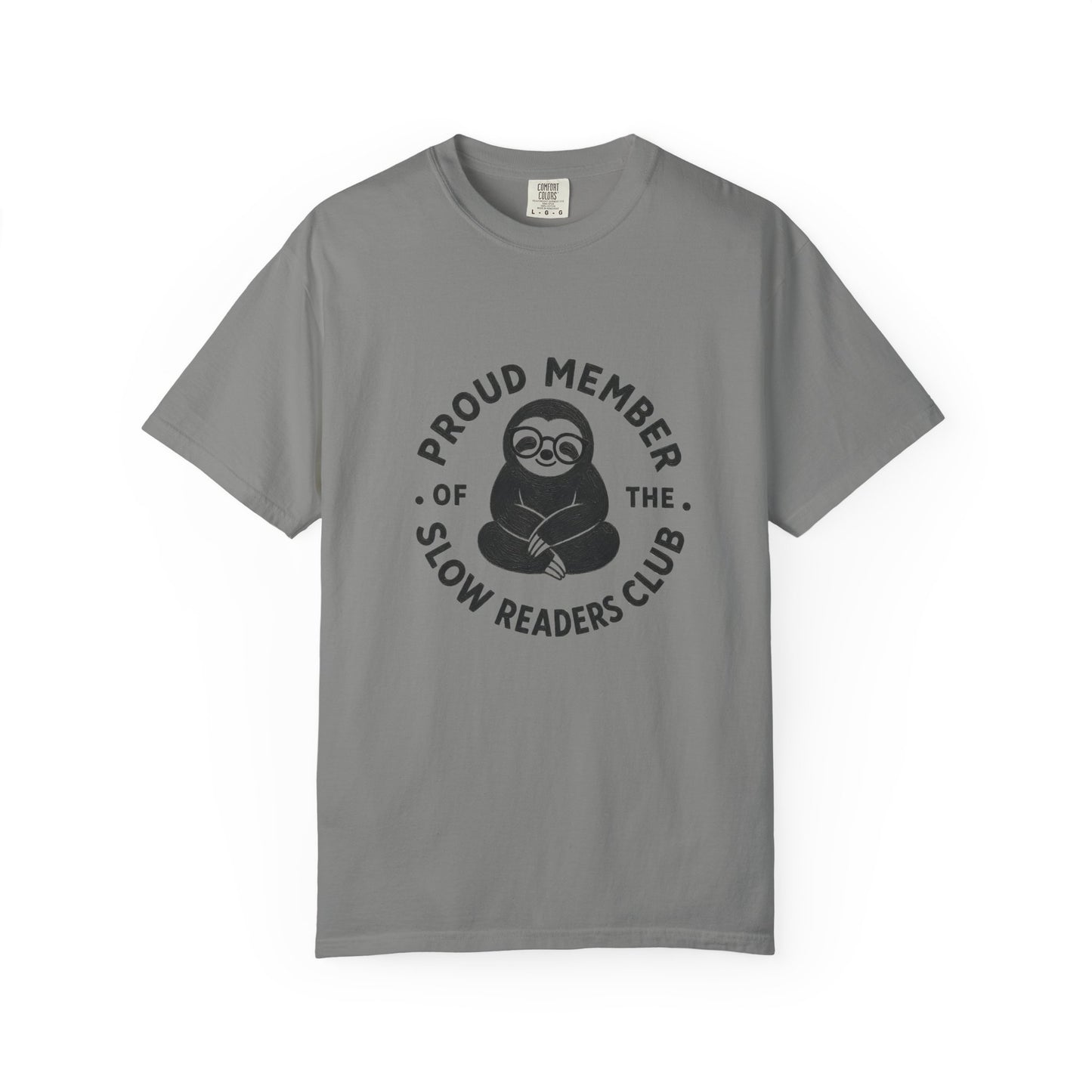 "Proud Member of the Slow Readers Club" Graphic Tee