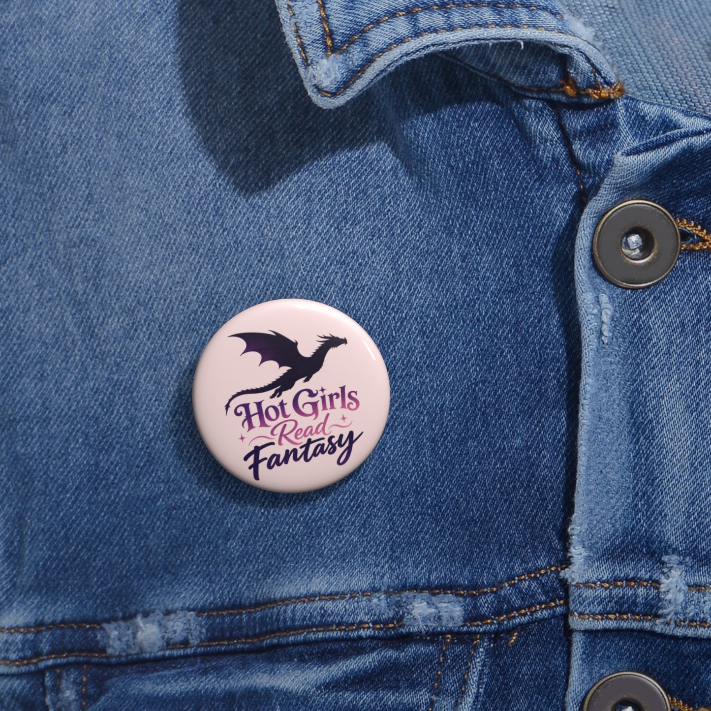 Pin Button — "Hot Girls Read Fantasy" Dragon Badge