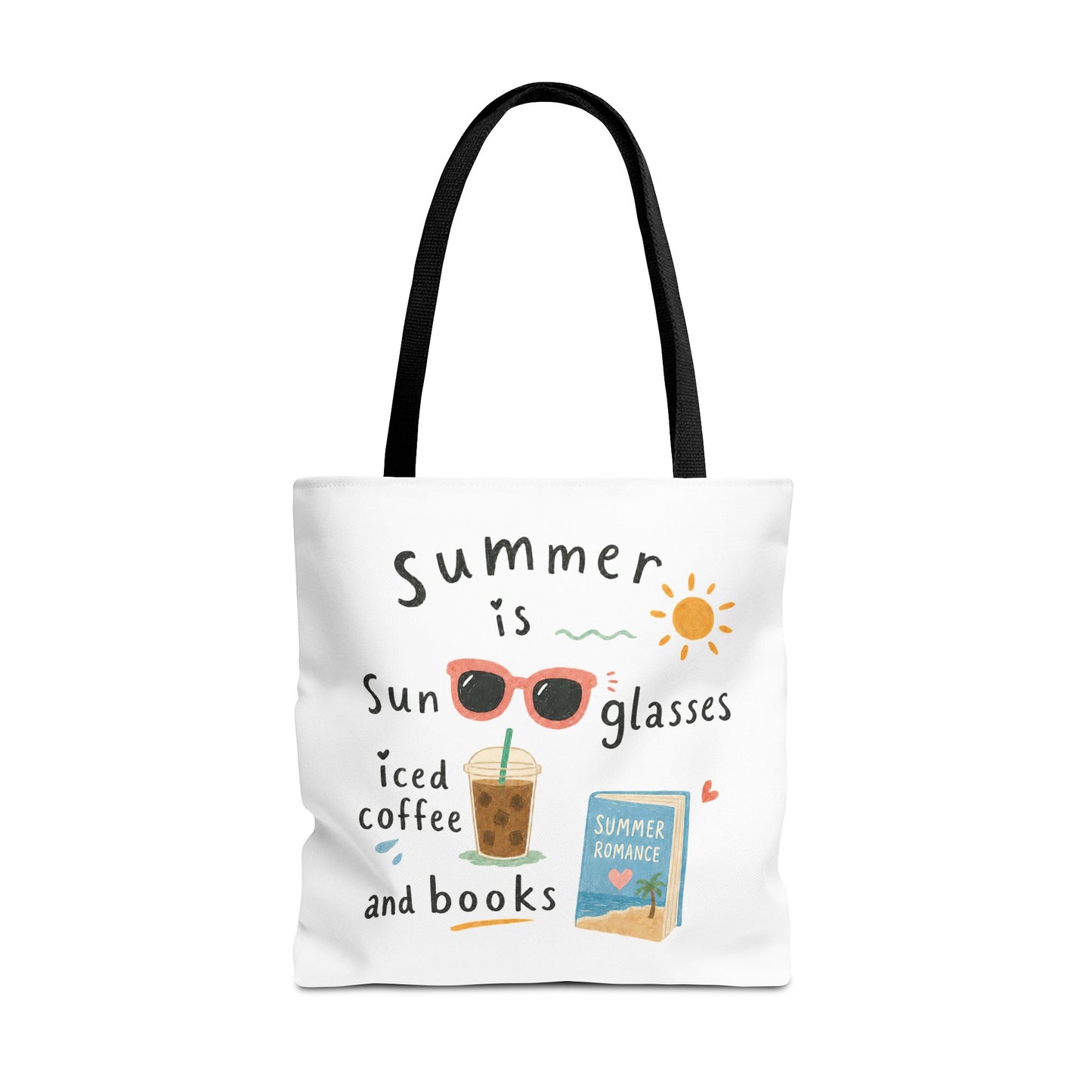Summer Tote Bag — “Summer is Sunglasses, Iced Coffee and Books” Beach Book Bag