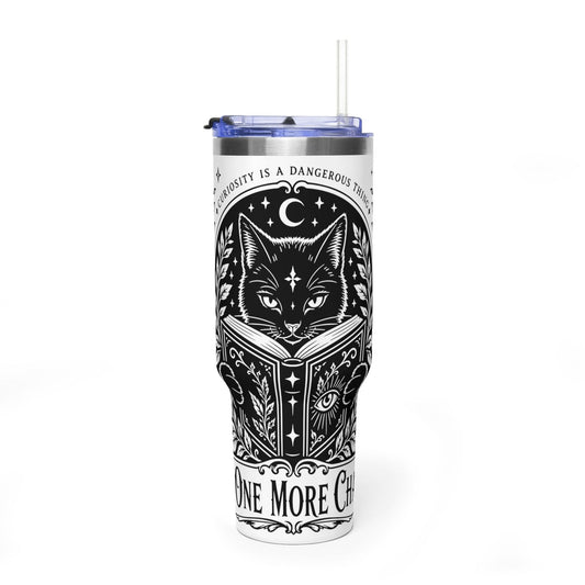 40oz Vacuum Tumbler — Black Cat "Just One More Chapter" Bookish Travel Mug