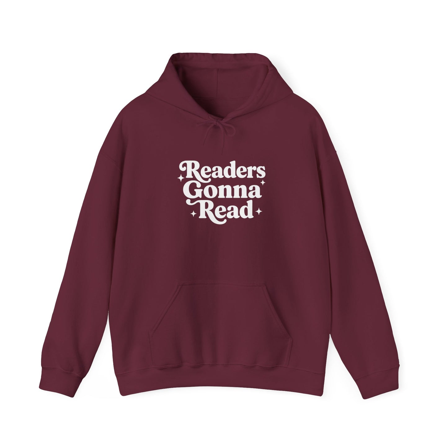 "Readers Gonna Read" Hoodie — Cozy Book Lover Pullover