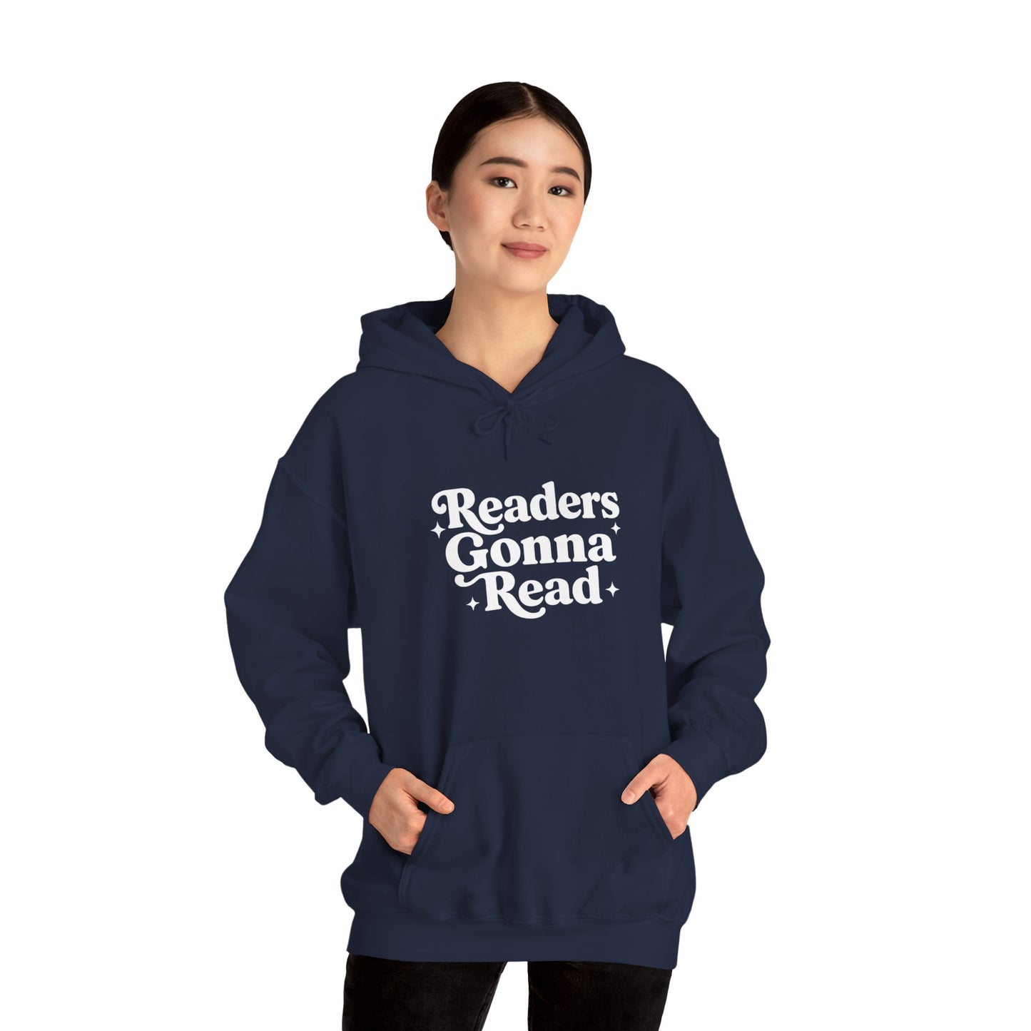 "Readers Gonna Read" Hoodie — Cozy Book Lover Pullover