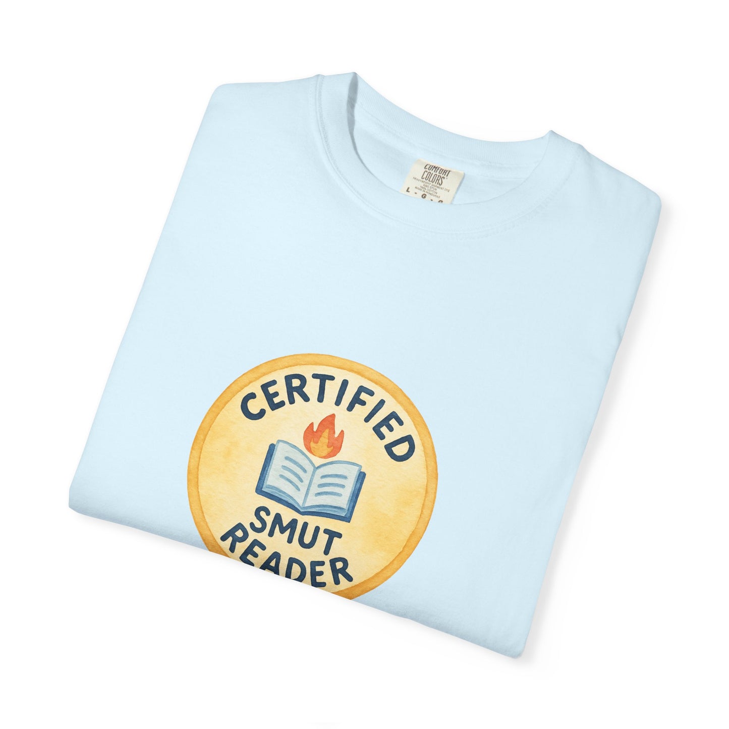 "Certified Smut Reader" T-Shirt