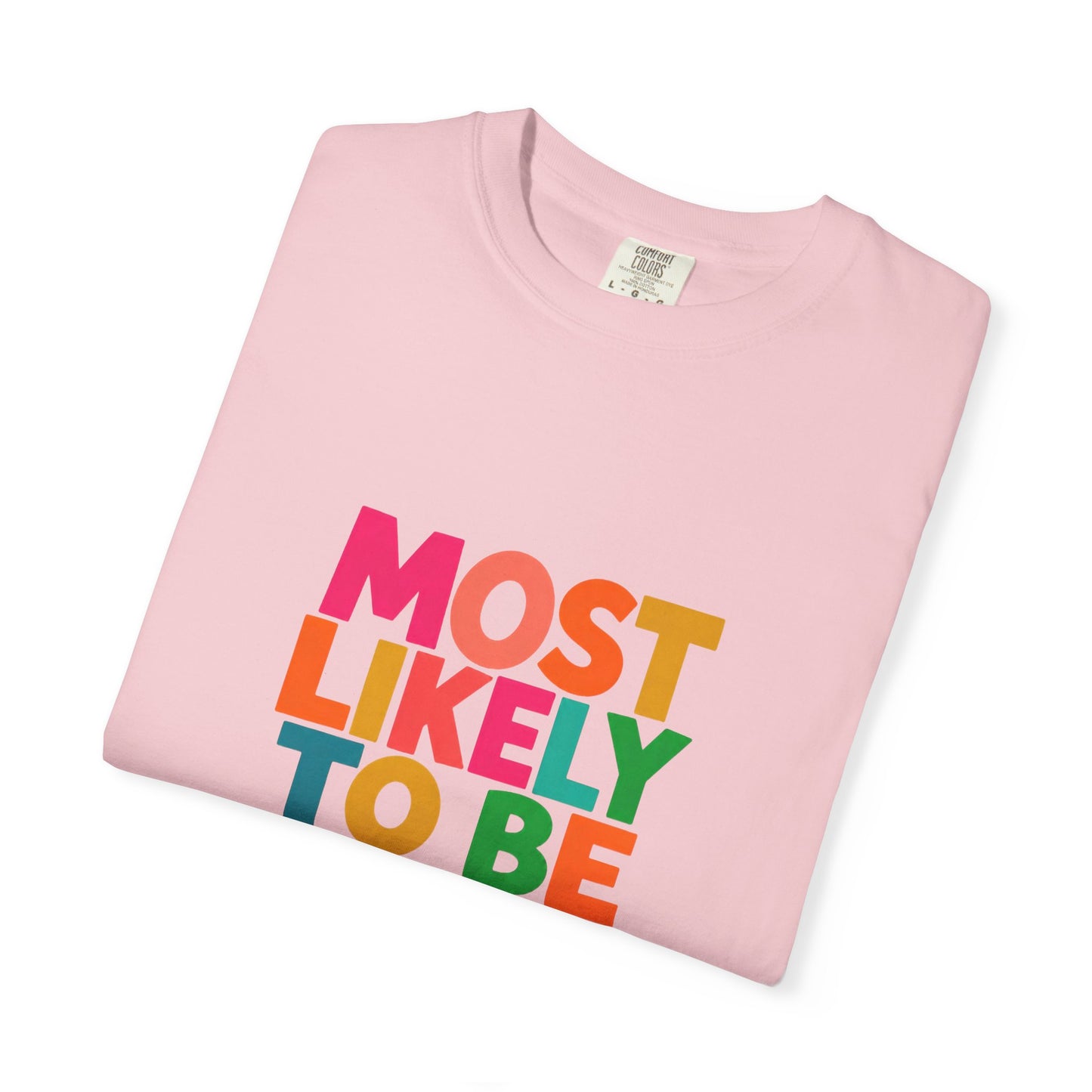 "Most Likely to Be Reading Romance" Colourful Book Lover Tee