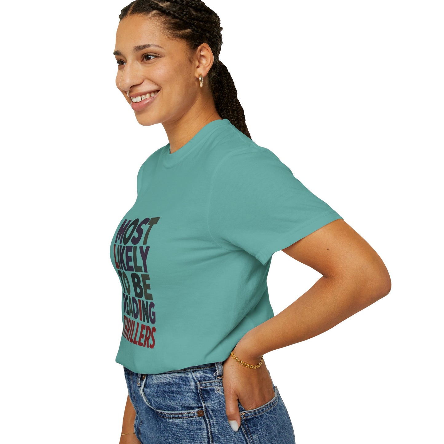 “Most Likely to Be Reading Thrillers” Graphic T-shirt