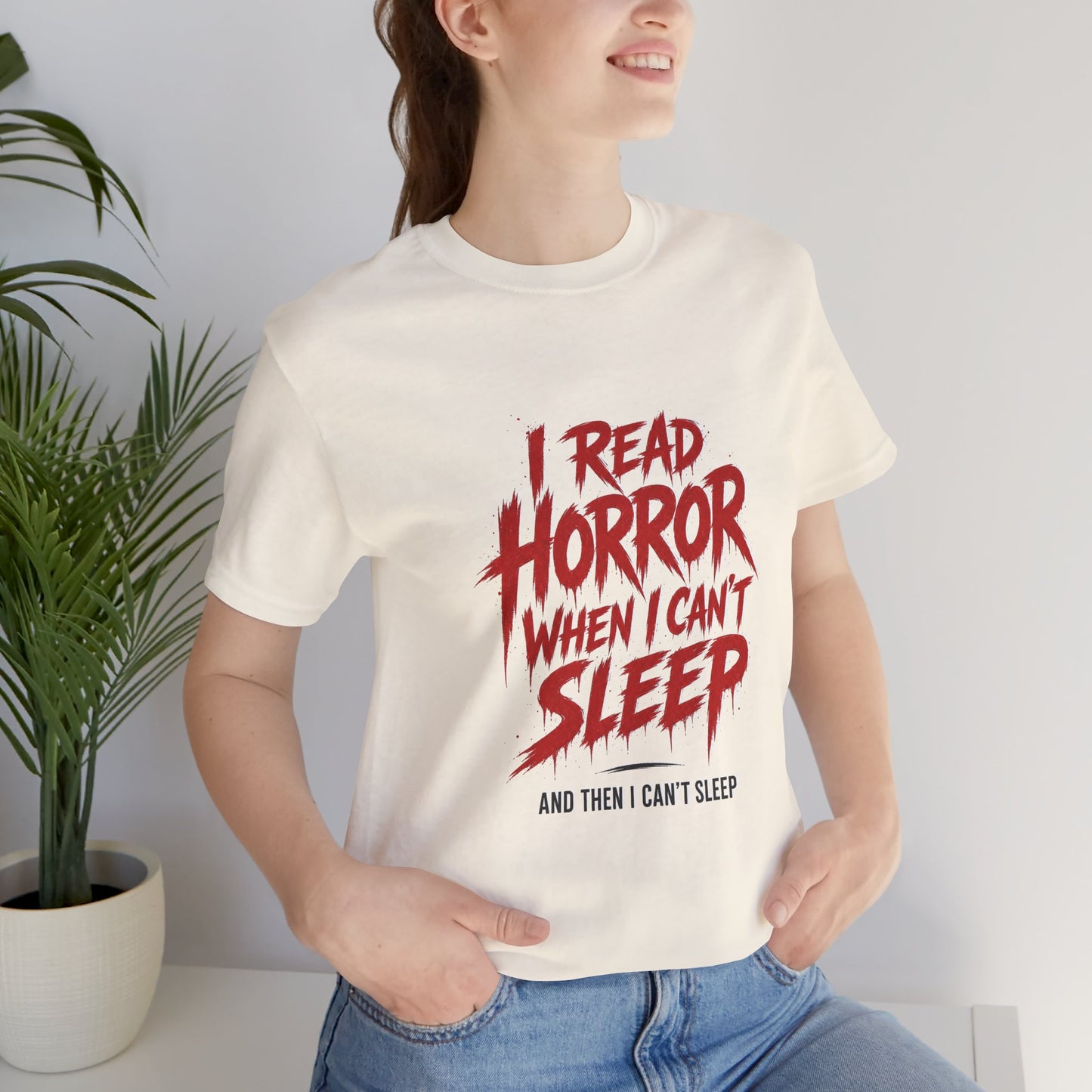 Airlume Cotton - Horror Reader Tee — "I Read Horror When I Can’t Sleep" Graphic T-Shirt