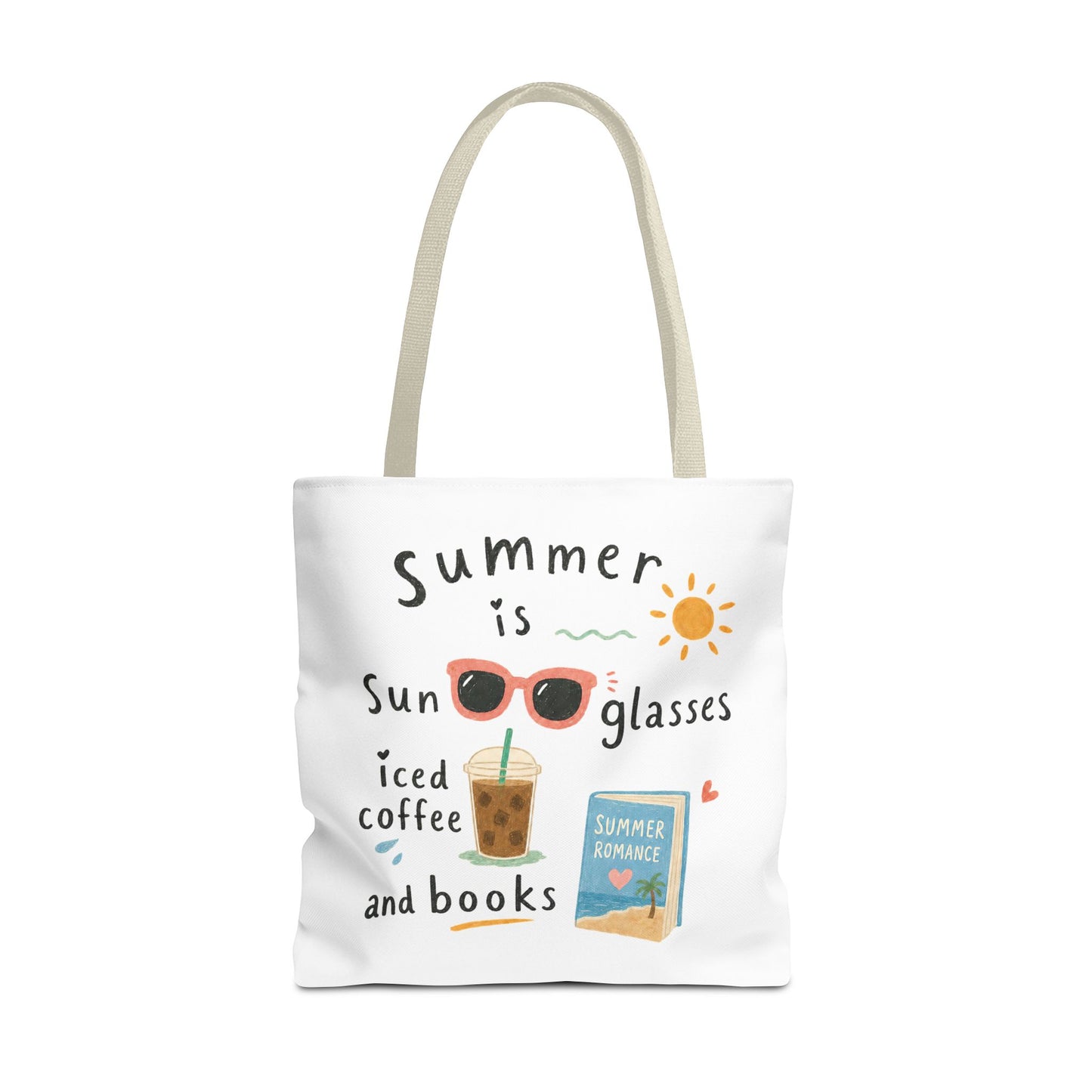 Summer Tote Bag — “Summer is Sunglasses, Iced Coffee and Books” Beach Book Bag