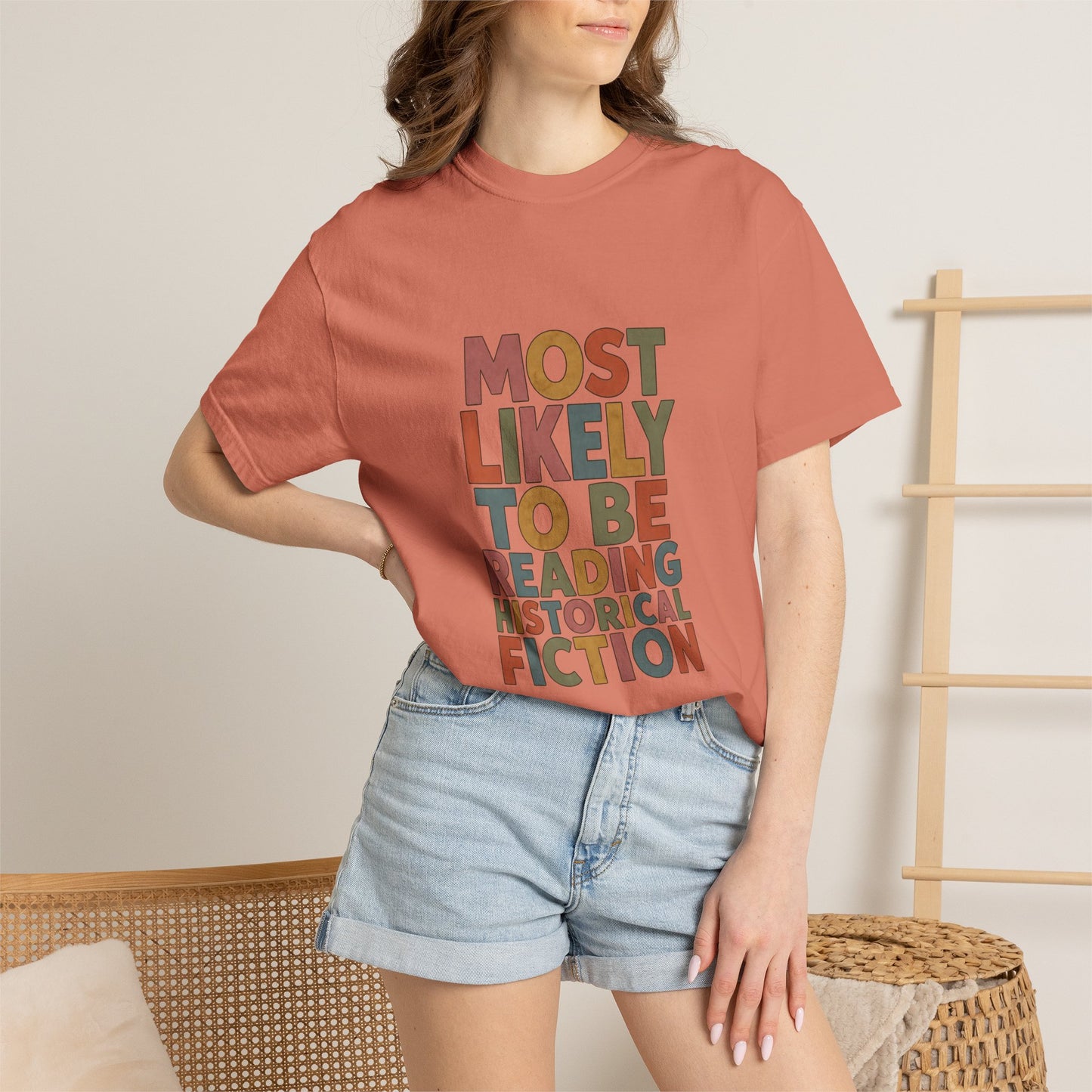 Historical Fiction Reader T-Shirt — "Most Likely to Be Reading Historical Fiction"