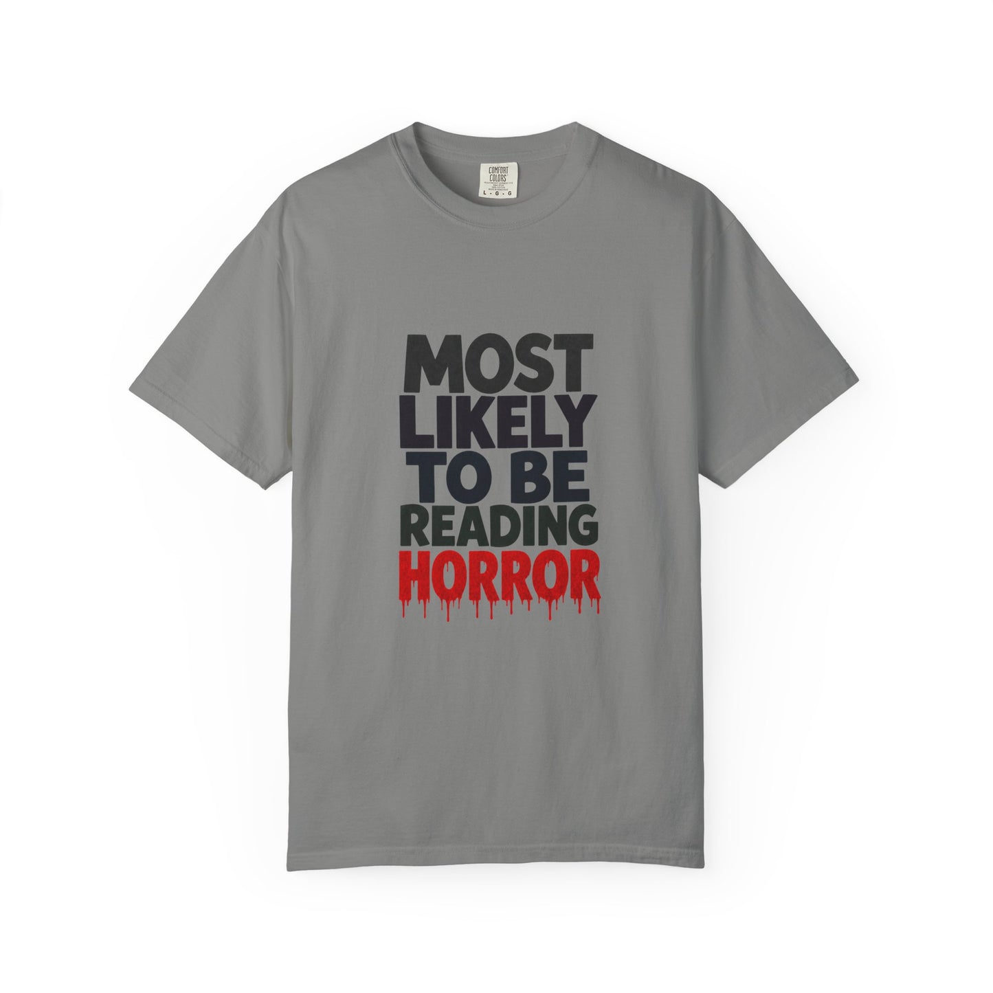Horror Reader T-Shirt — "Most Likely to Be Reading Horror" Graphic Tee