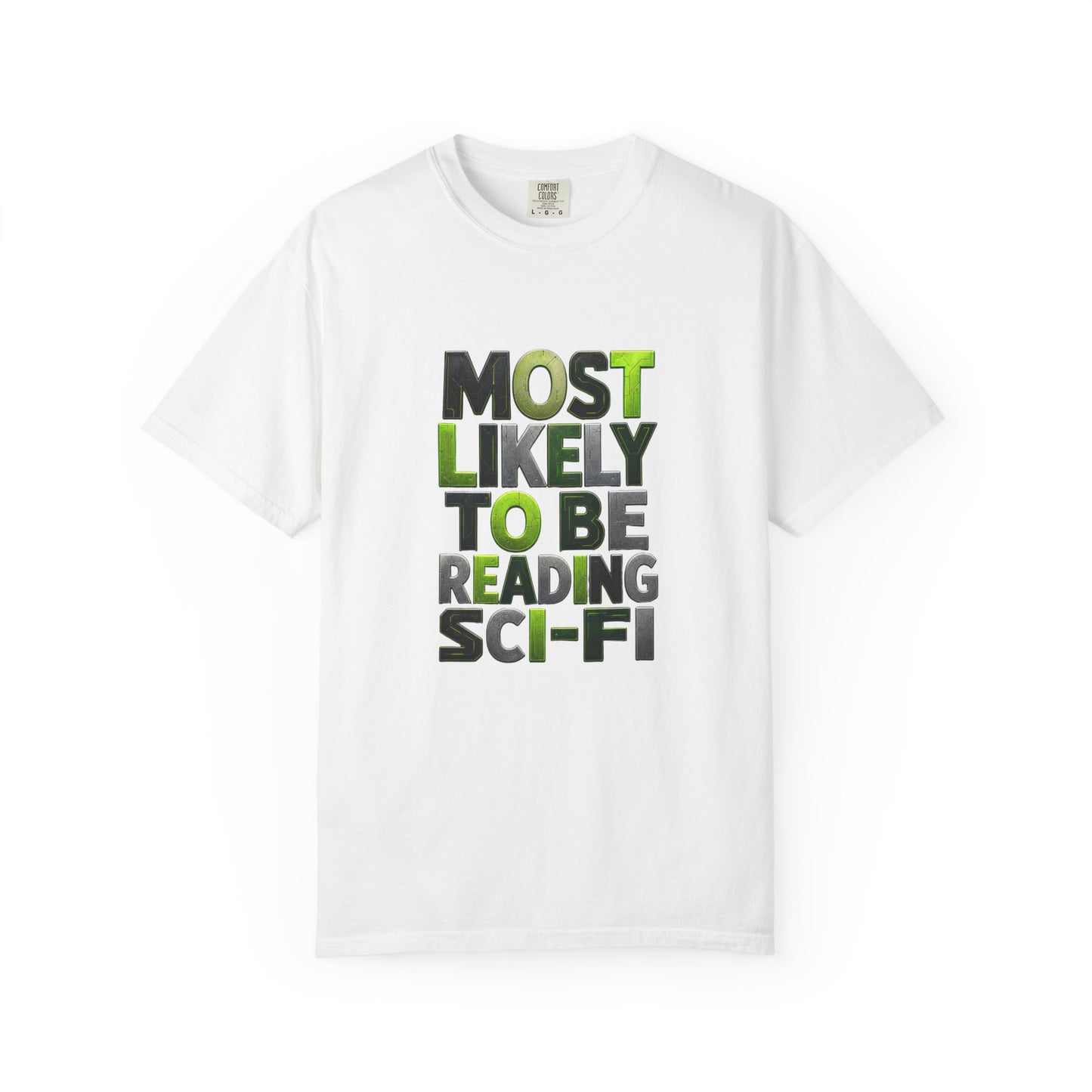 "Most Likely To Be Reading Sci‑Fi" T-Shirt for Science Fiction Book Lovers