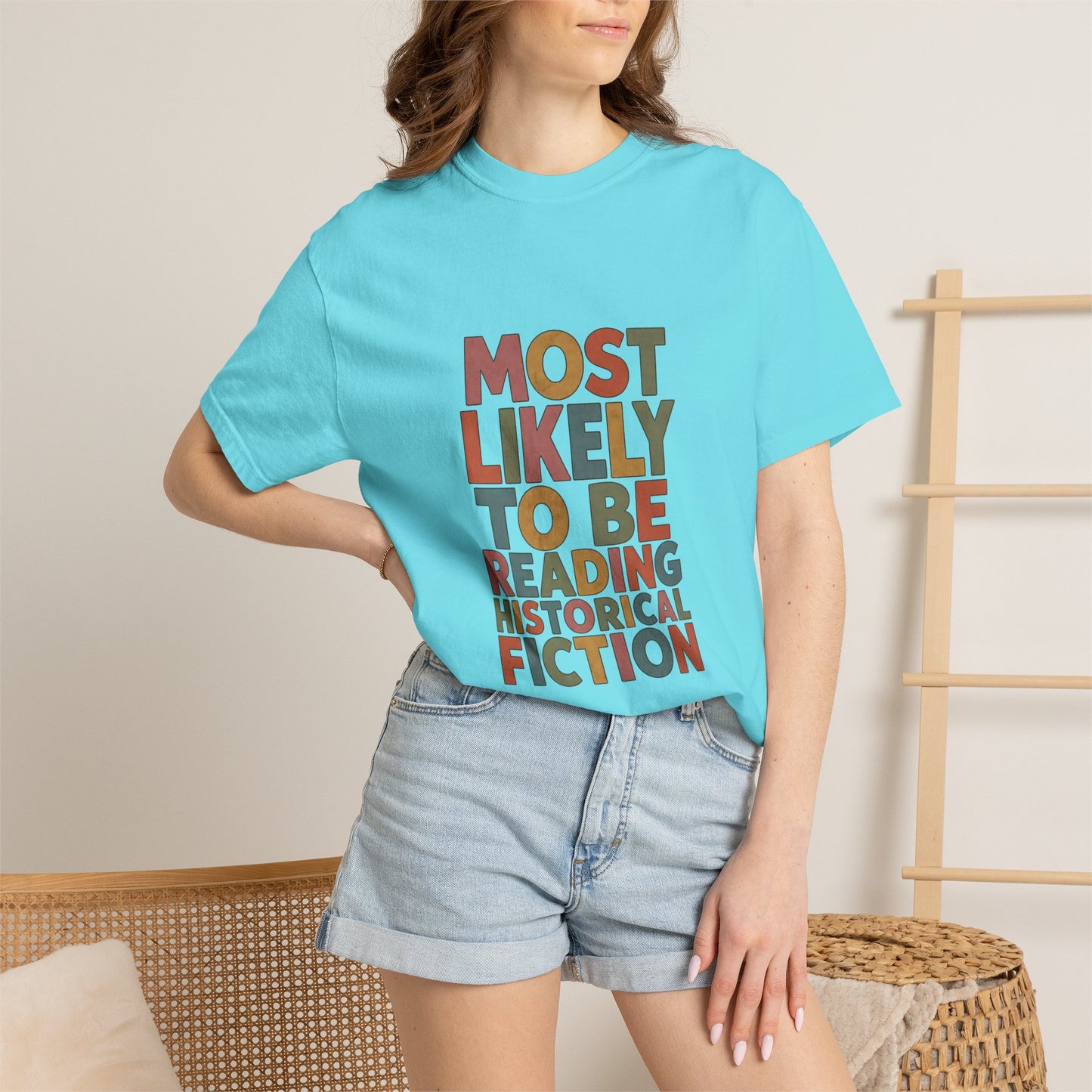 Historical Fiction Reader T-Shirt — "Most Likely to Be Reading Historical Fiction"