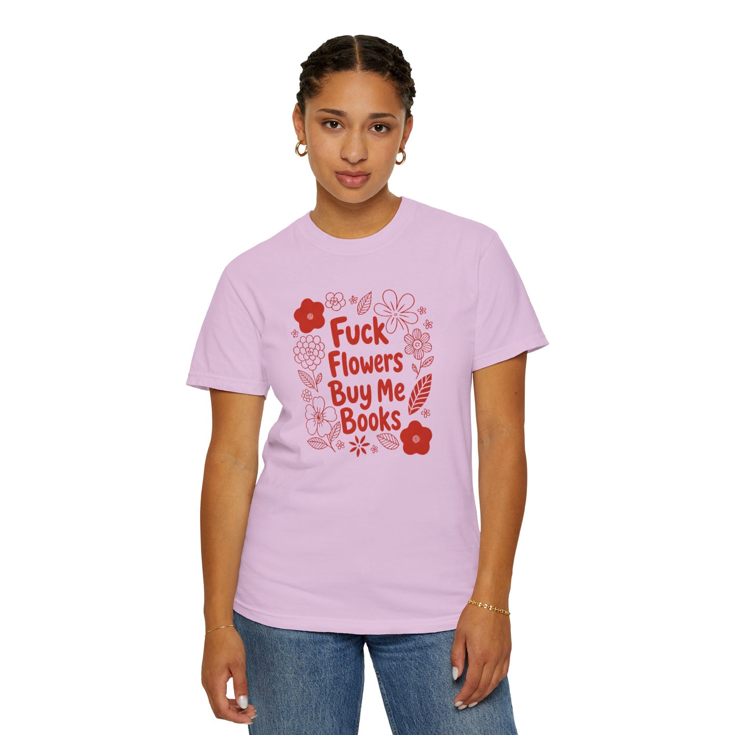 “Fuck Flowers Buy Me Books” Floral Graphic Tee
