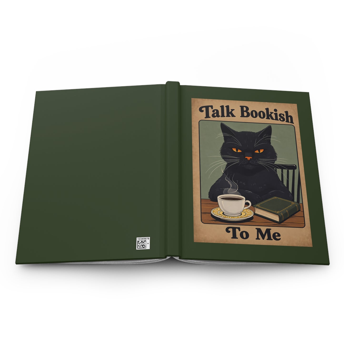 Hardcover Journal — "Talk Bookish To Me" Cat Coffee Reading Notebook